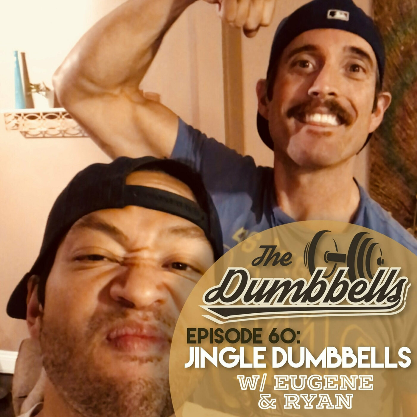 60: Jingle DumbBells (w/ Eugene & Ryan)