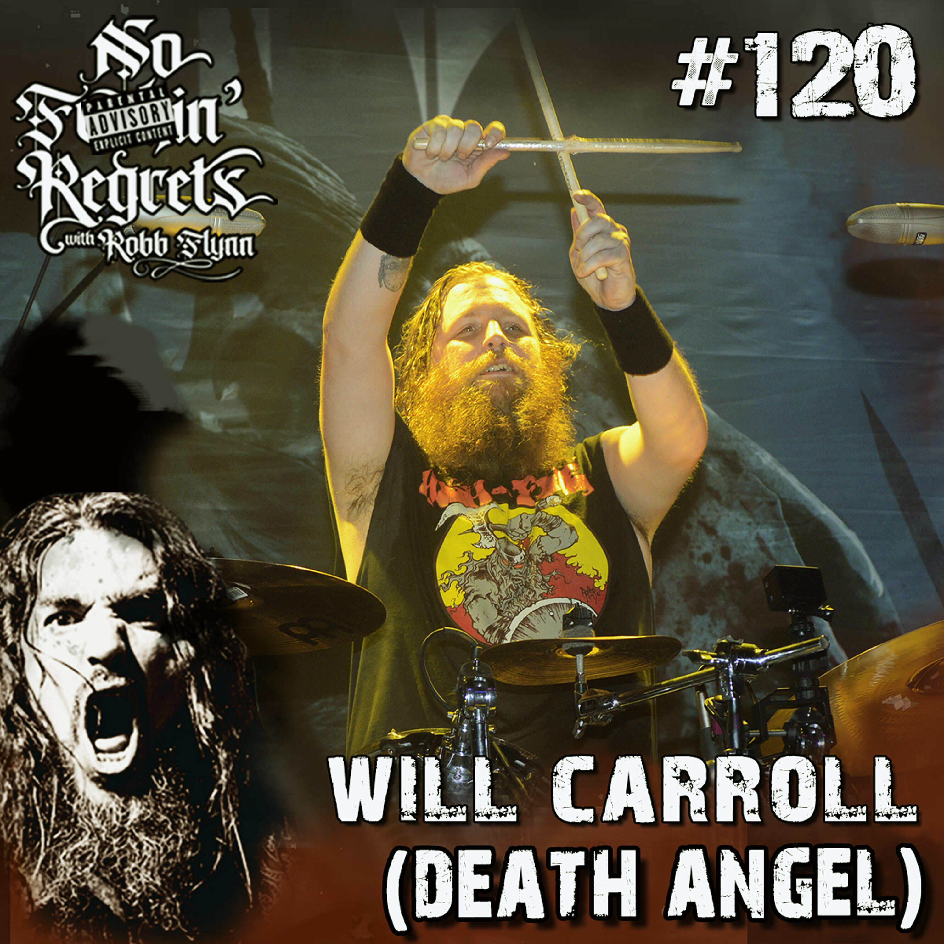 NFR #120 - WILL CARROLL (DEATH ANGEL)