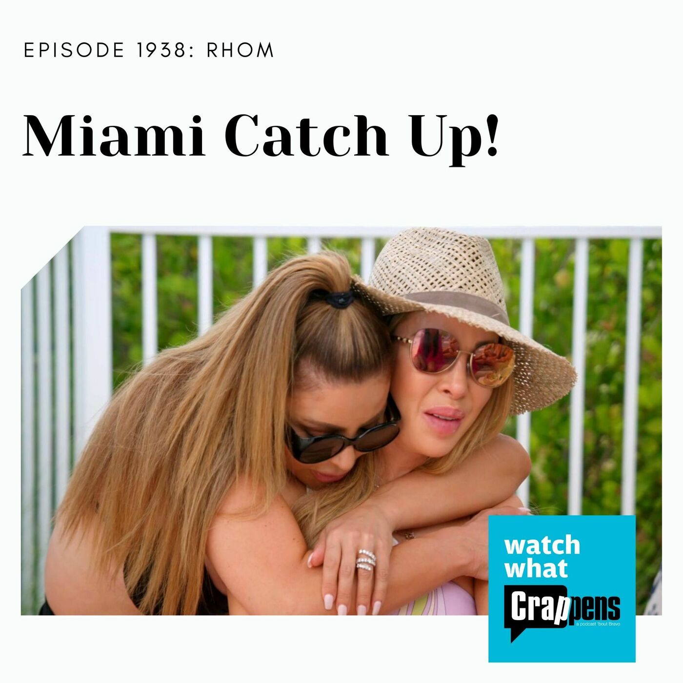 RHOM: Miami Catch Up!