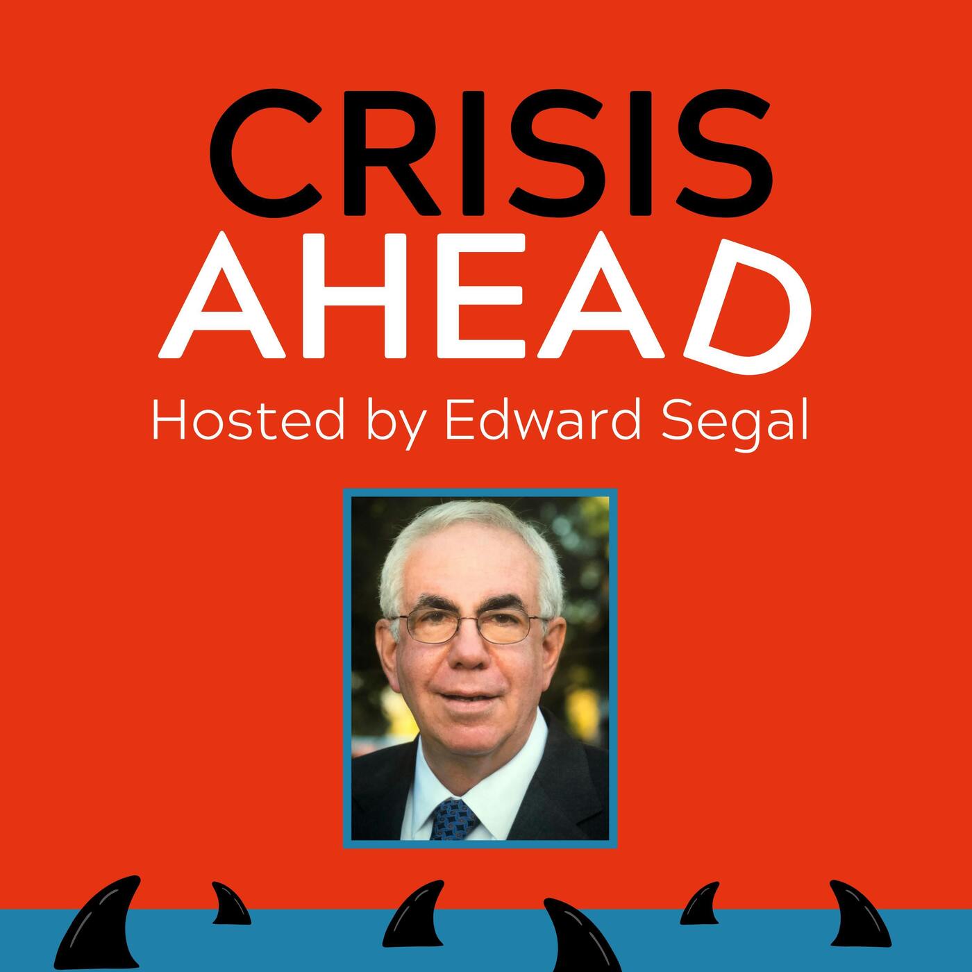 Crisis Management Minute with Edward Segal