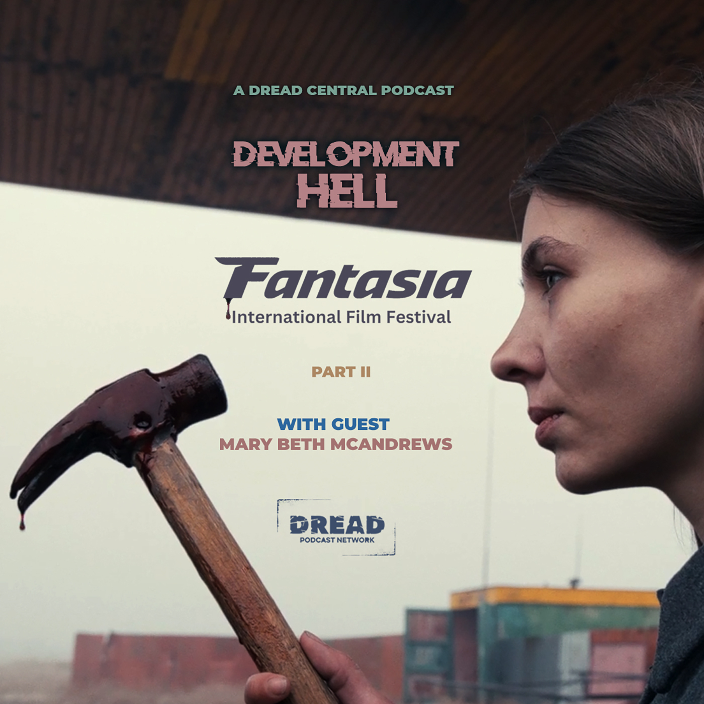 Development Hell: The Unmade Horror Movie Podcast