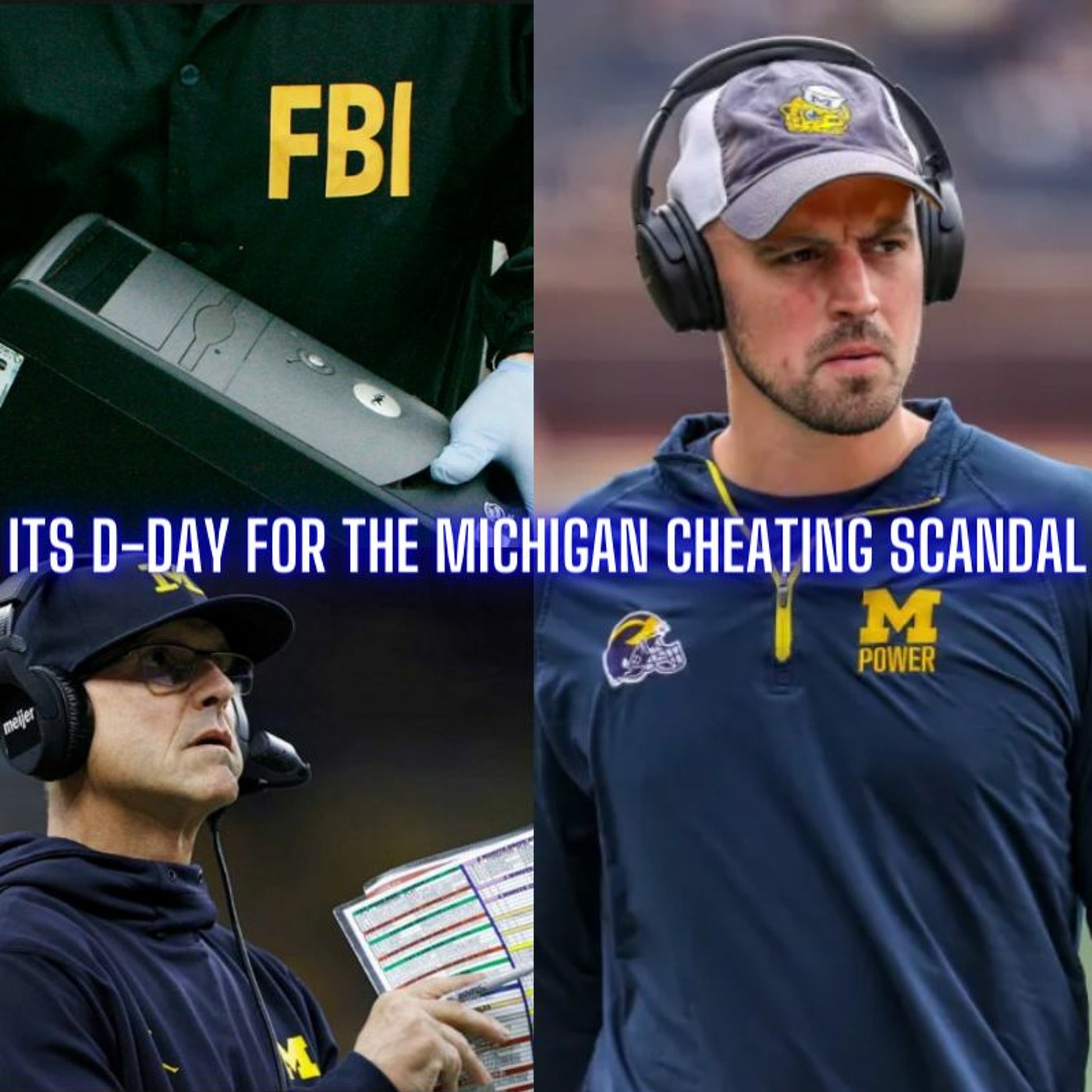 The Monty Show Live: D Day For The Michigan Football Cheating Scandal episode artwork