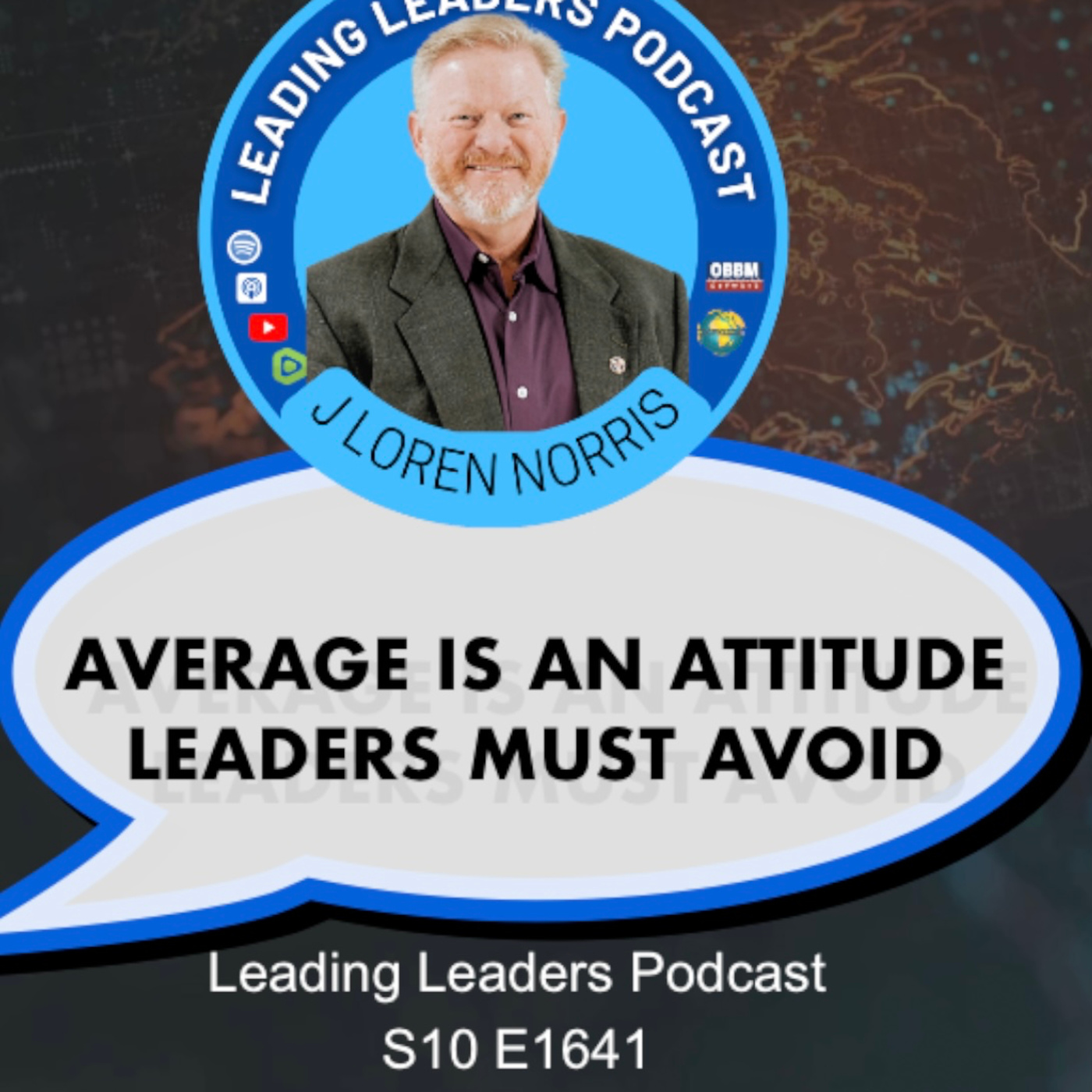 AVERAGE IS AN ATTITUDE LEADERS MUST AVOID