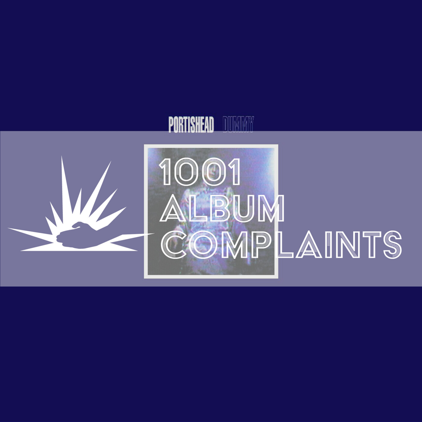 The Story Behind: Portishead - Dummy, Ep 135
