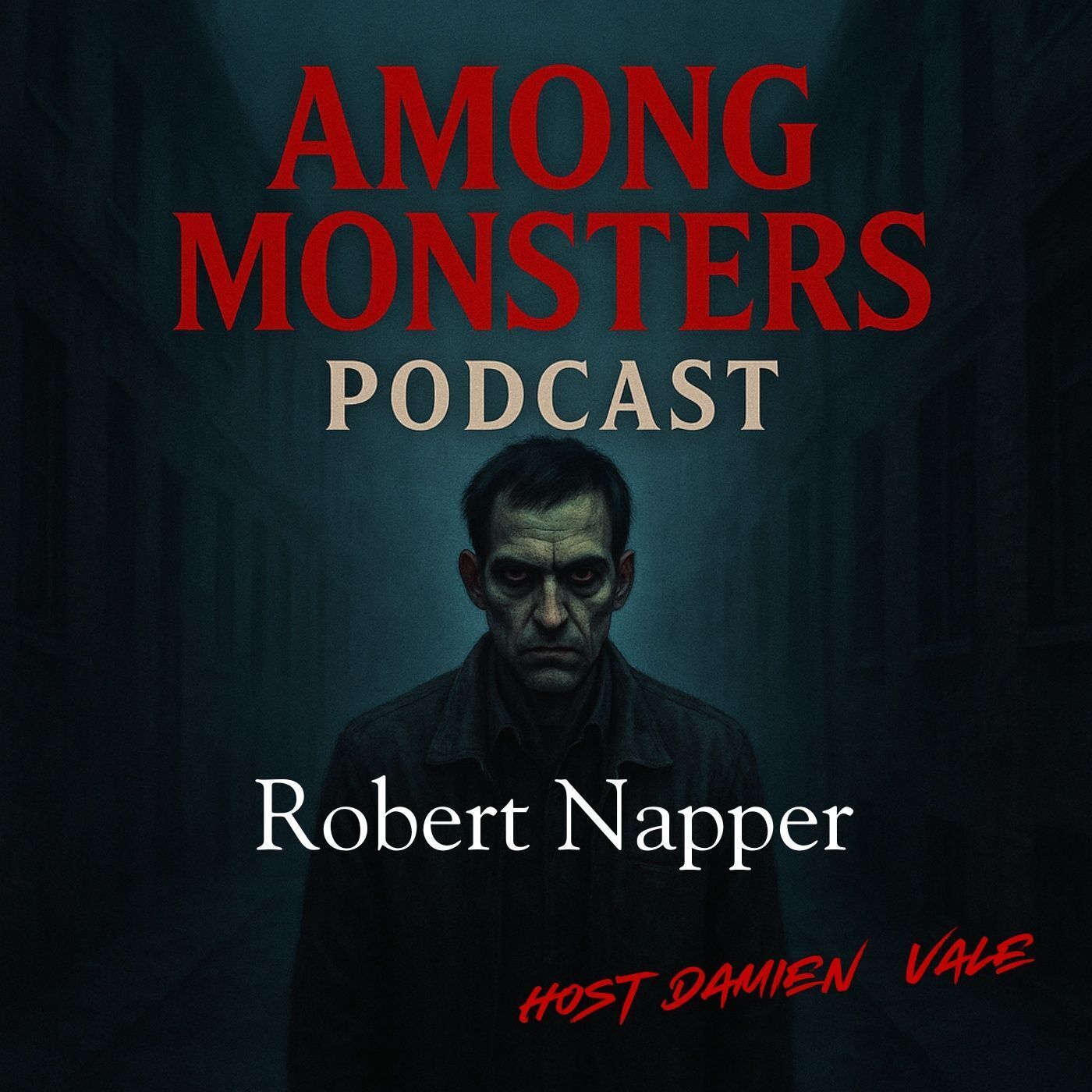 S1E134: Robert Napper: The Green Chain Rapist and the Hidden Horror of South London