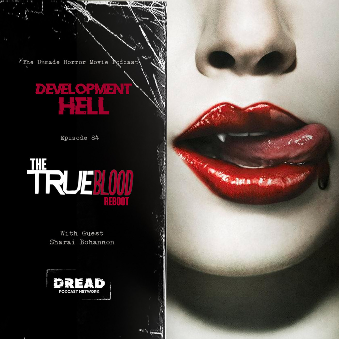 TRUE BLOOD: THE REBOOT (with Sharai Bohannon)