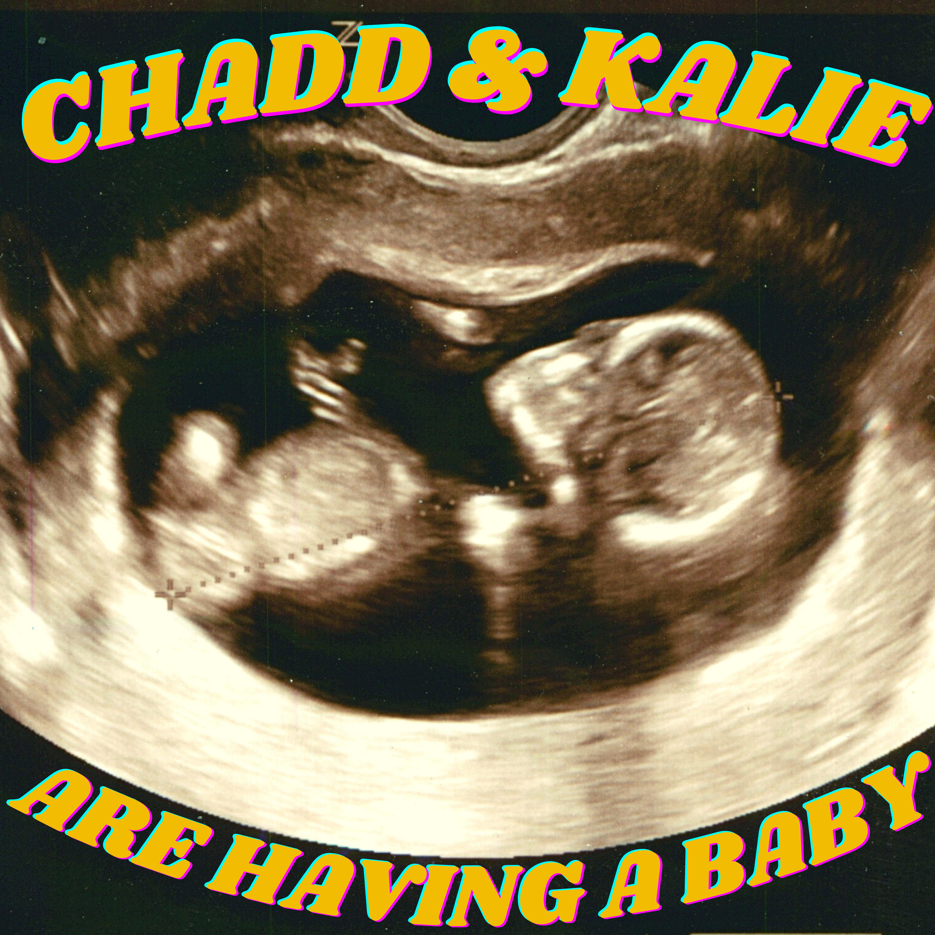 Chadd and Kalie Are Having a Baby Podcast - Rankings, Reviews - Podstatus