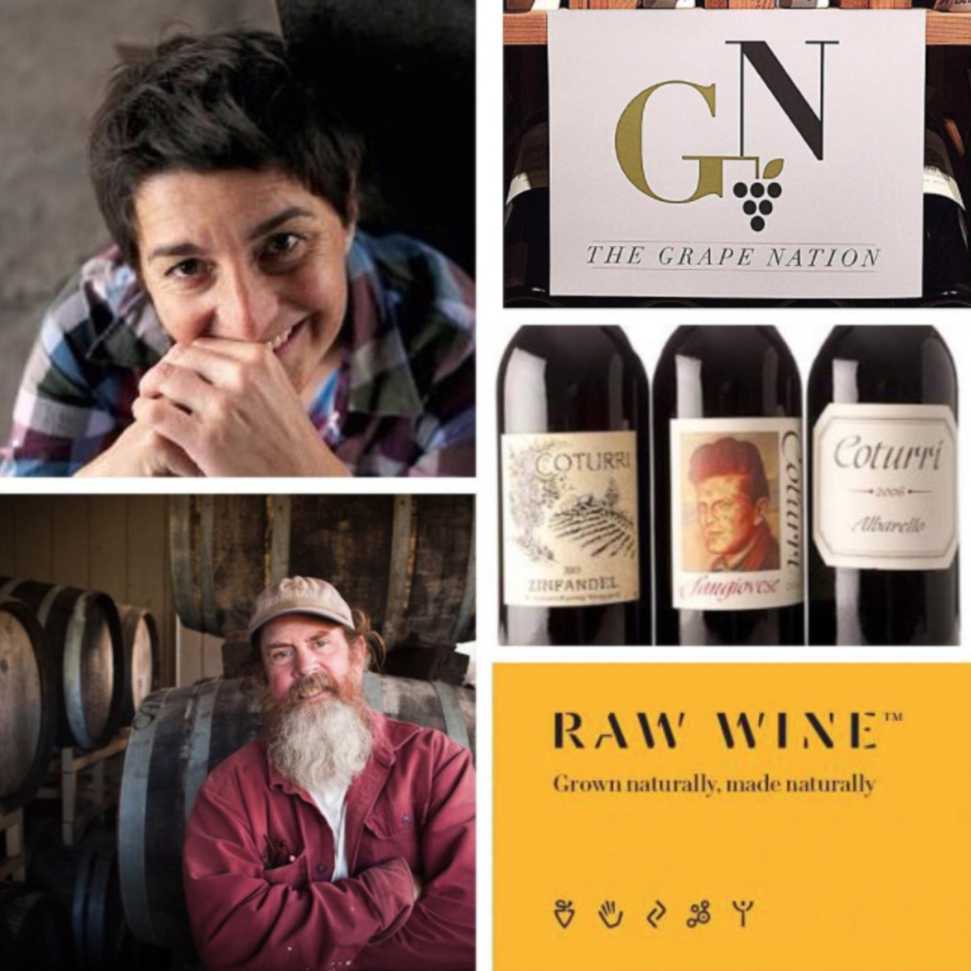 Episode 48: Isabelle Legeron, Raw Wine and Tony Coturri, Coturri Winery