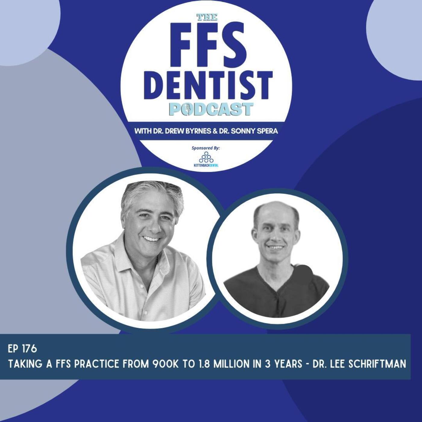 Taking a FFS Practice From 900k to 1.8 Million in 3 Years! - Dr. Lee Schriftman episode artwork