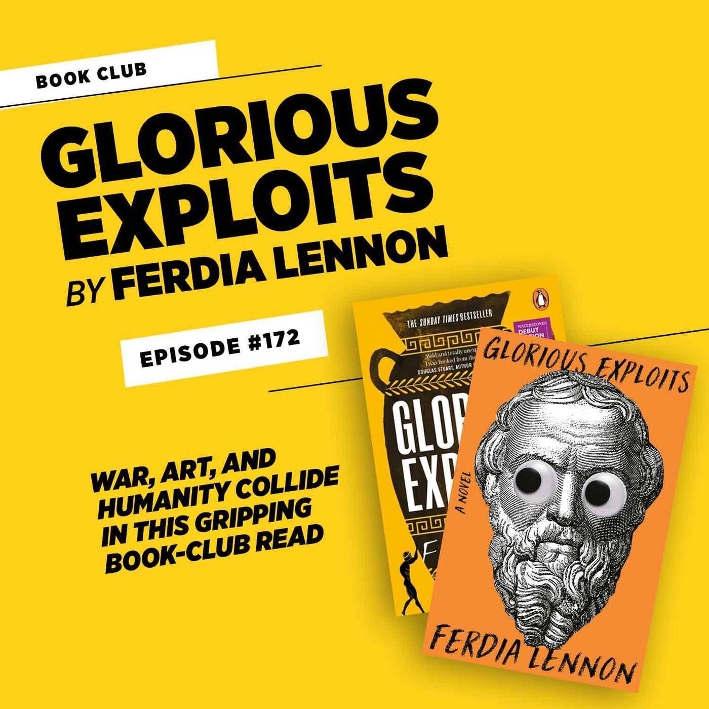 Glorious Exploits by Ferdia Lennon • #172 Glorious Exploits by Ferdia Lennon • #172