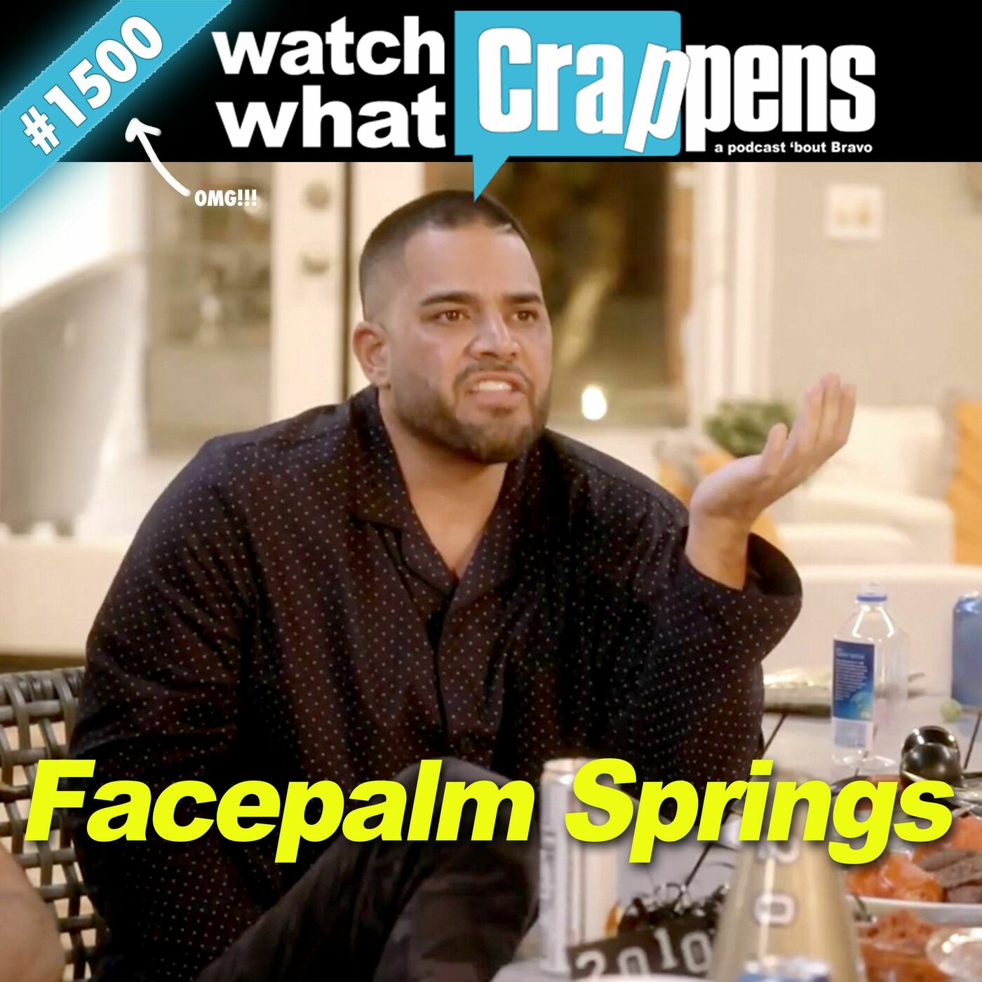 #1500 Shahs: Facepalm Springs