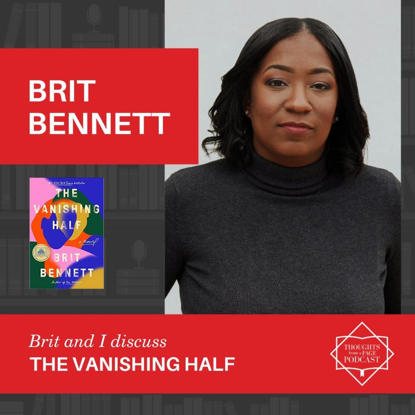 Brit Bennett - THE VANISHING HALF