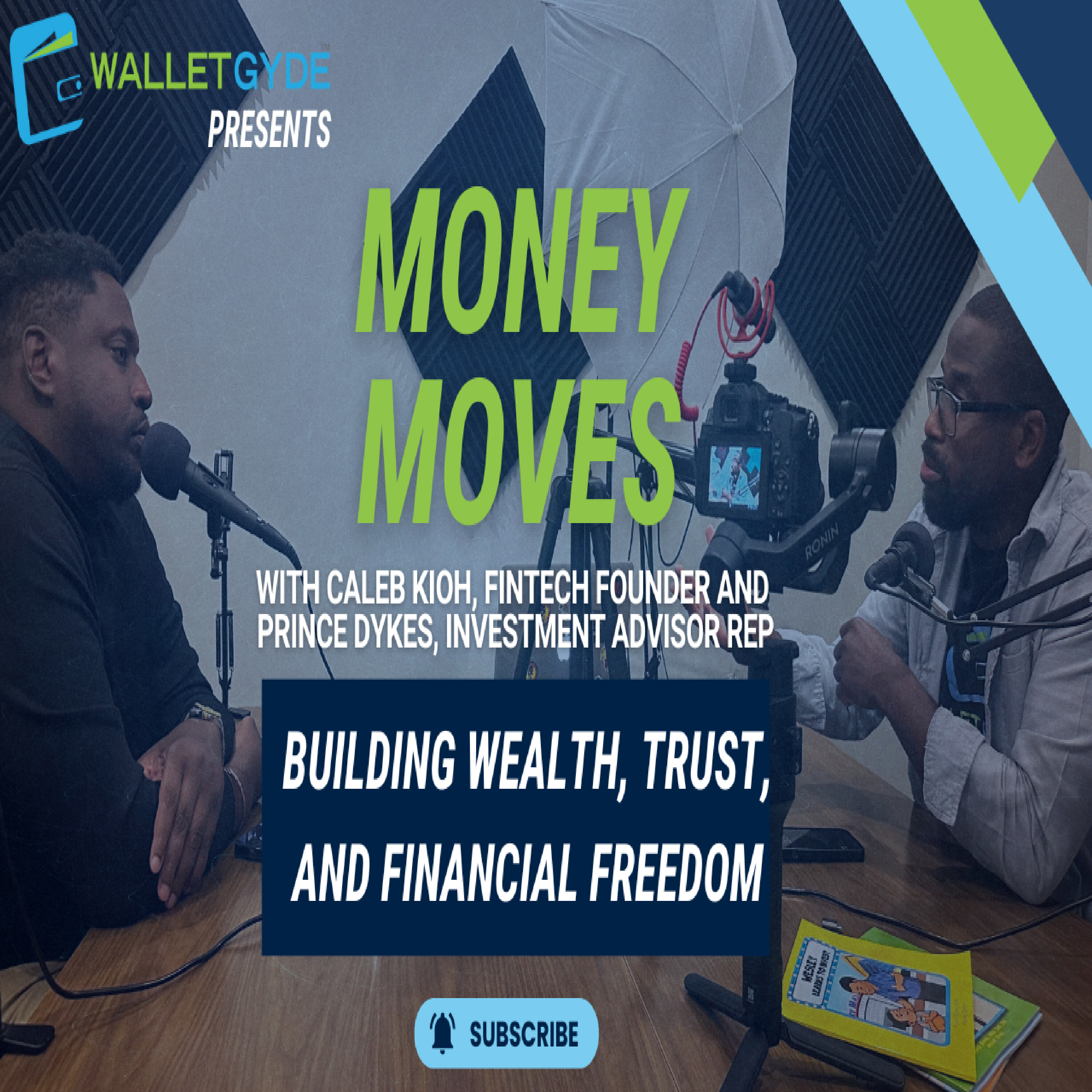 Money Moves with Caleb Kioh and Prince Dykes: Building Wealth, Trust, and Financial Freedom episode artwork