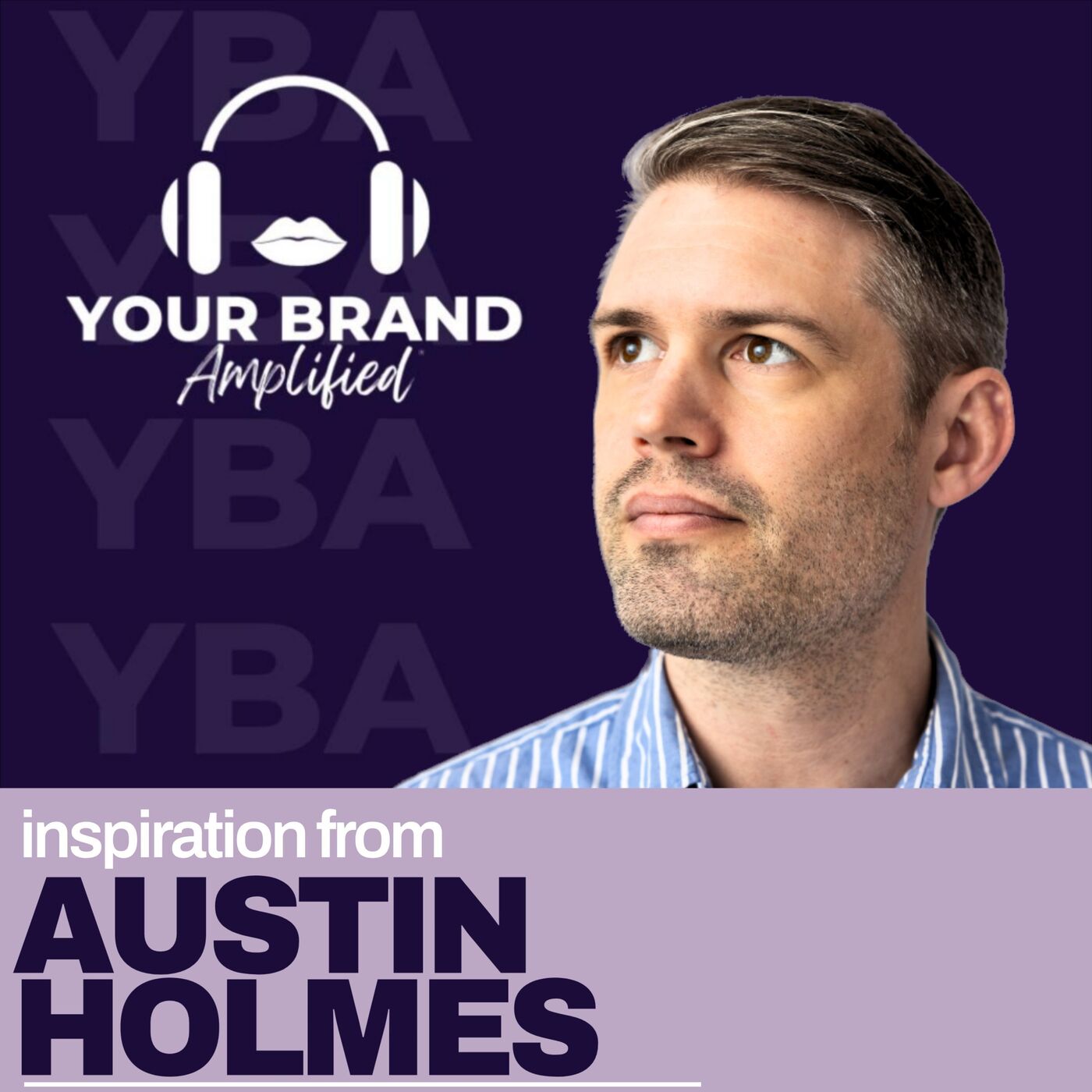 S E738: Austin Holmes on AI in PR: Automation Without Losing Authenticity and Accuracy episode artwork