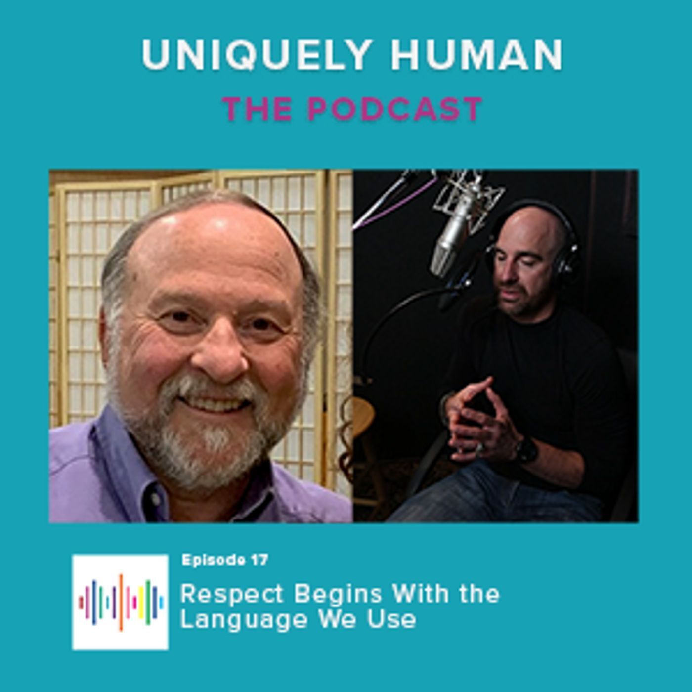 Respect Begins With the Language We Use - podcast episode cover