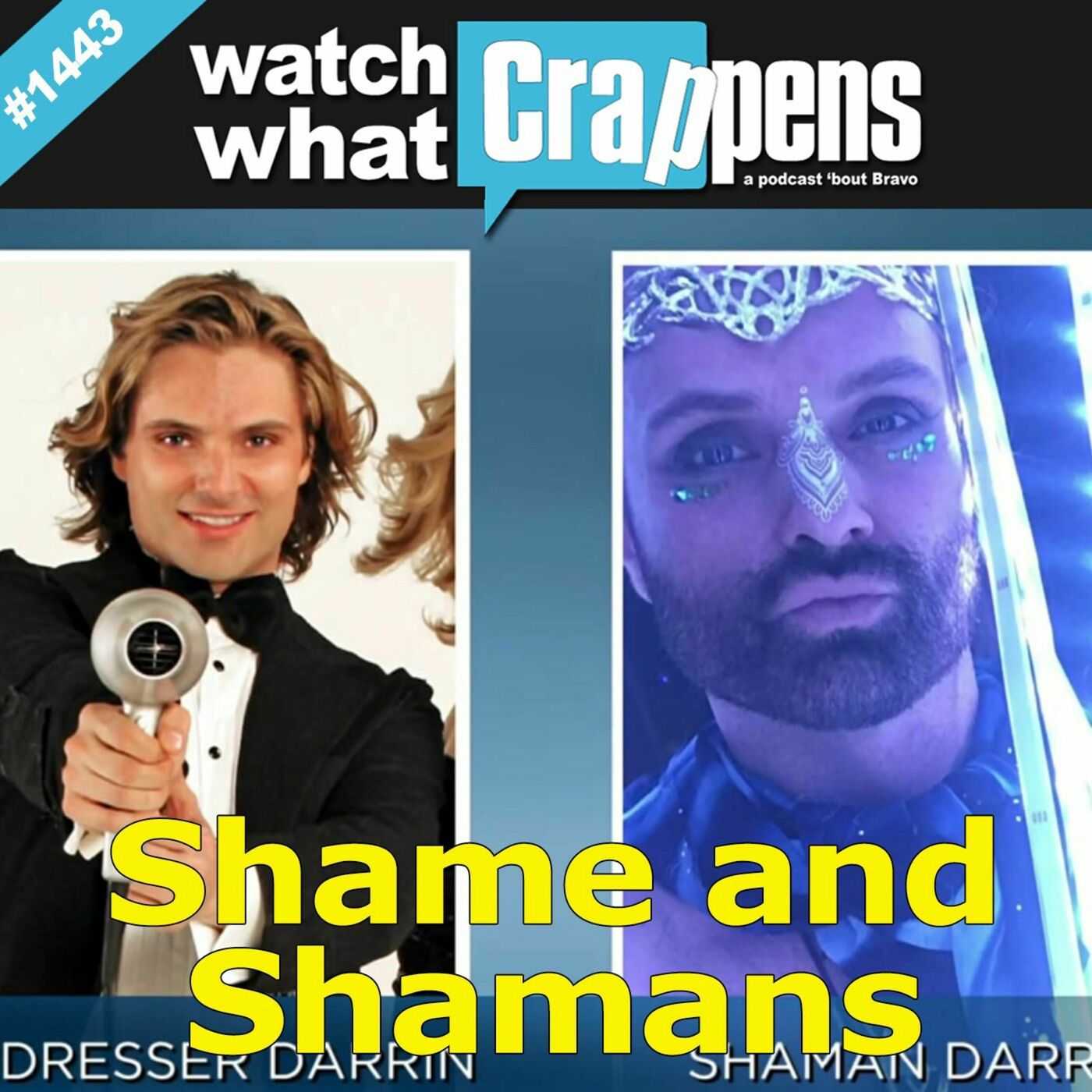 RHOD: Shame and Shamans