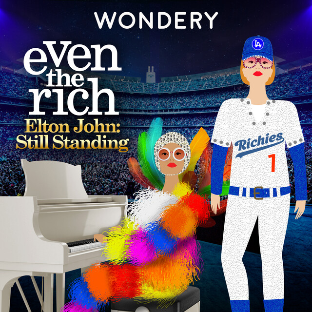 Even the Rich Season 28 Elton John Still Standing