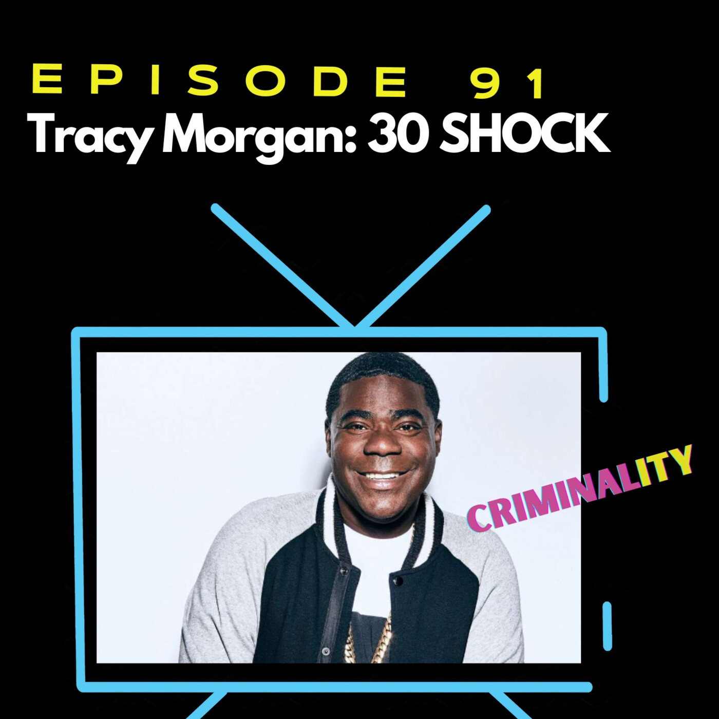 Tracy Morgan: 30 Shock