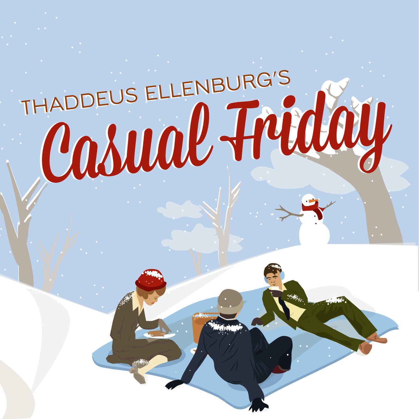 Thaddeus Ellenburg\'s Casual Friday