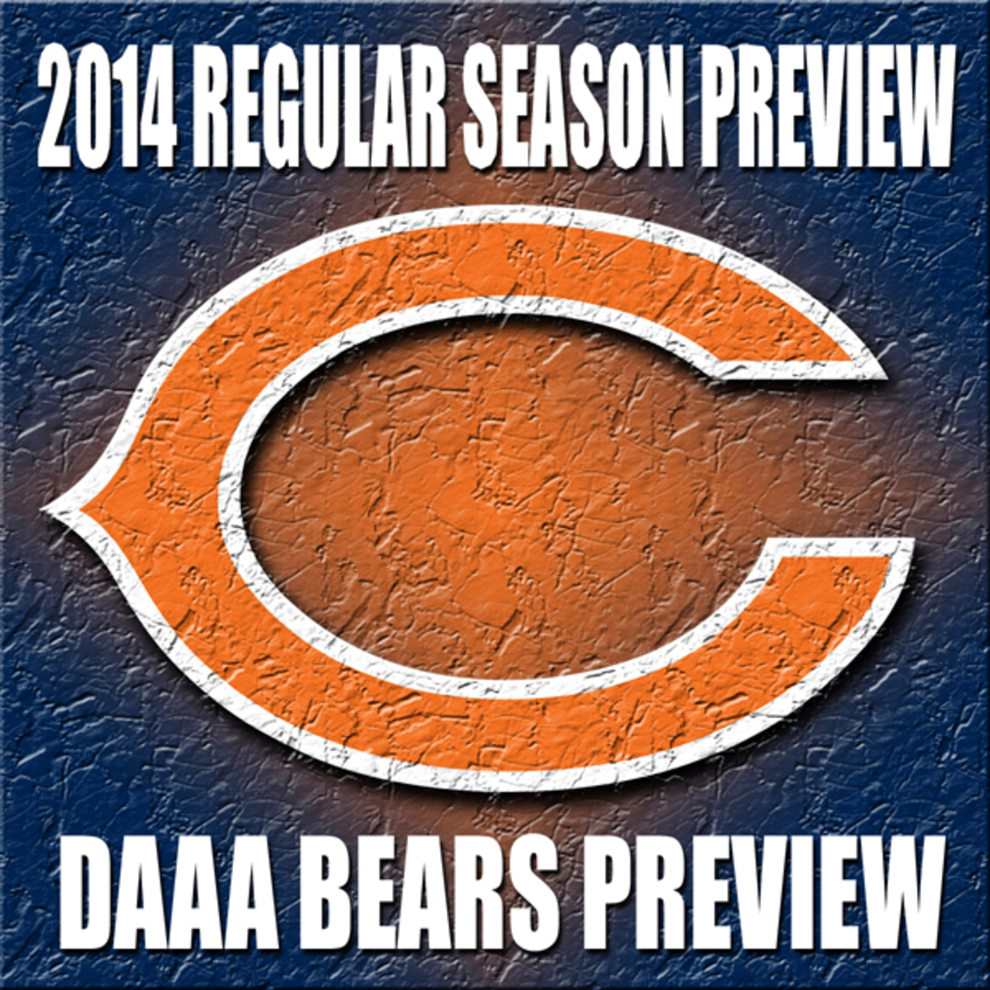 2014 Preview Show - Chicago Bears episode artwork