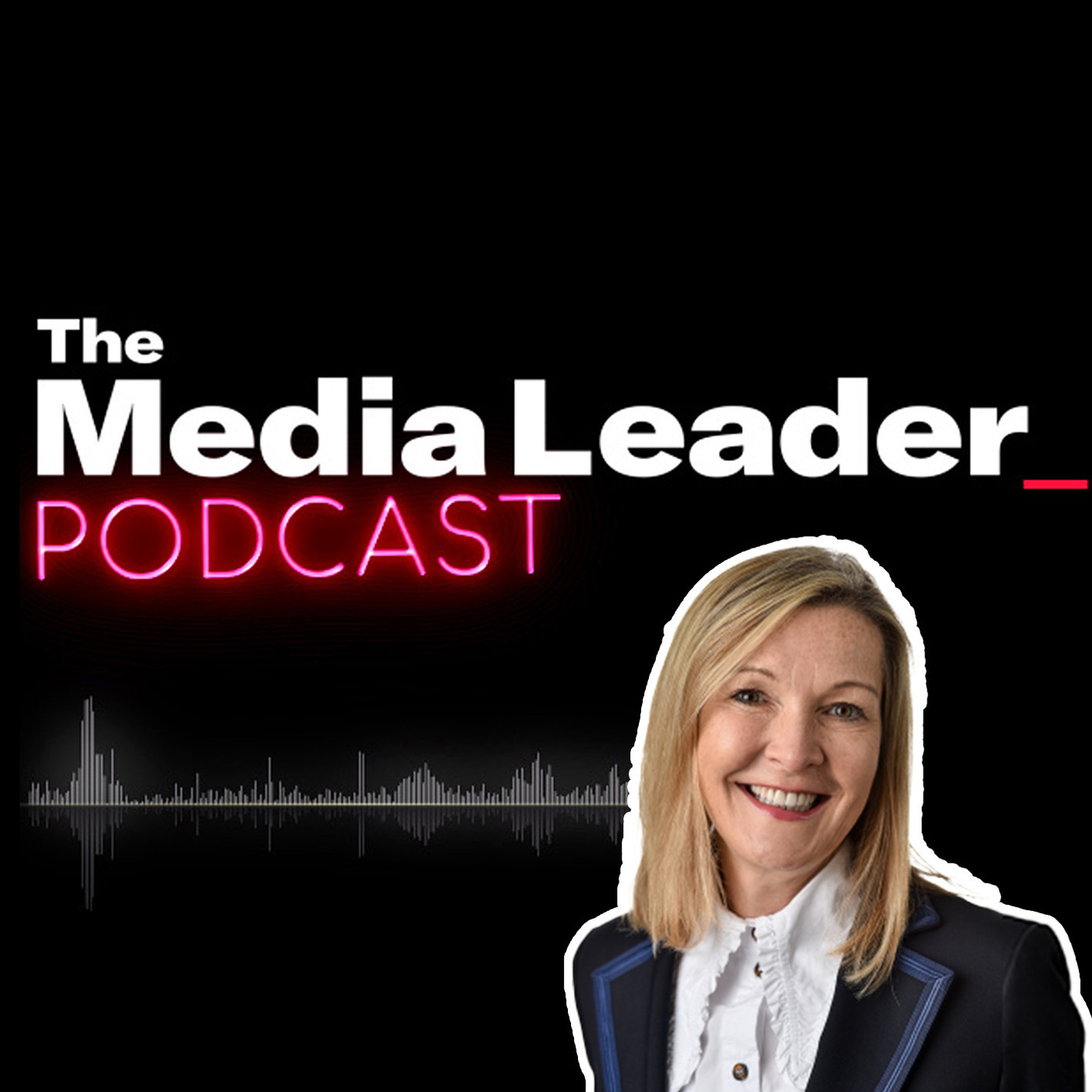 The Media Leader Podcast