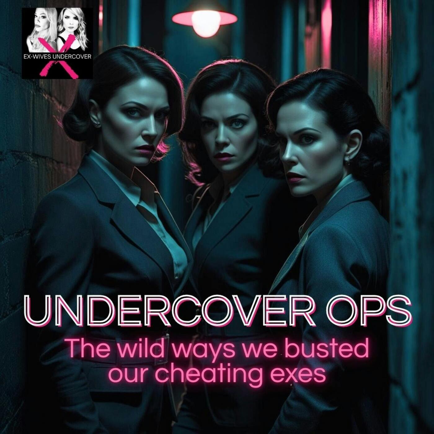 S6E16 Undercover Ops: The Wildest Ways We Busted Our Cheating Exes
