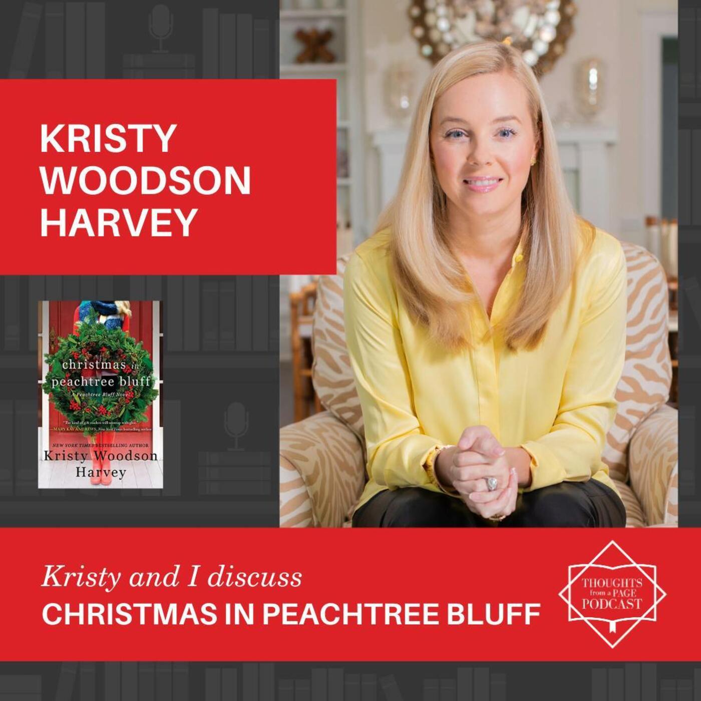 Kristy Woodson Harvey - CHRISTMAS IN PEACHTREE BLUFF