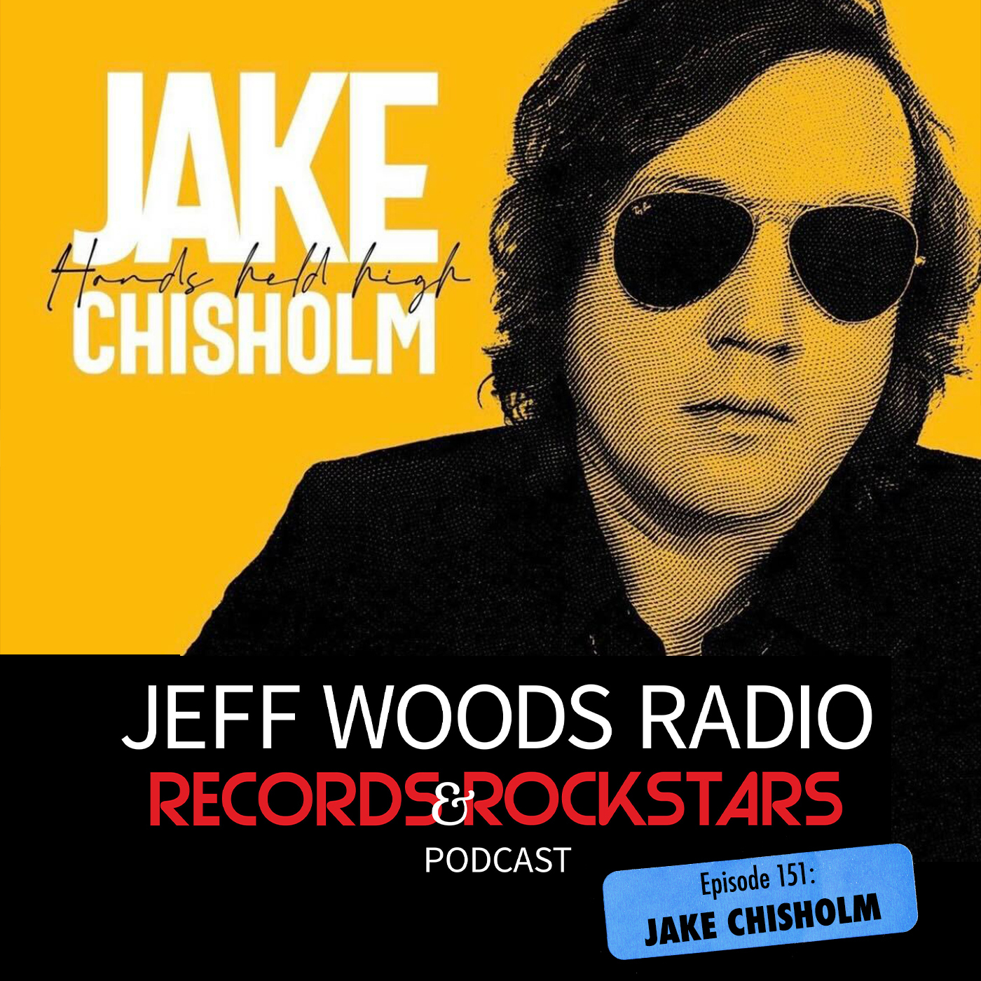 151: Jake Chisholm Hands Held High Album Special