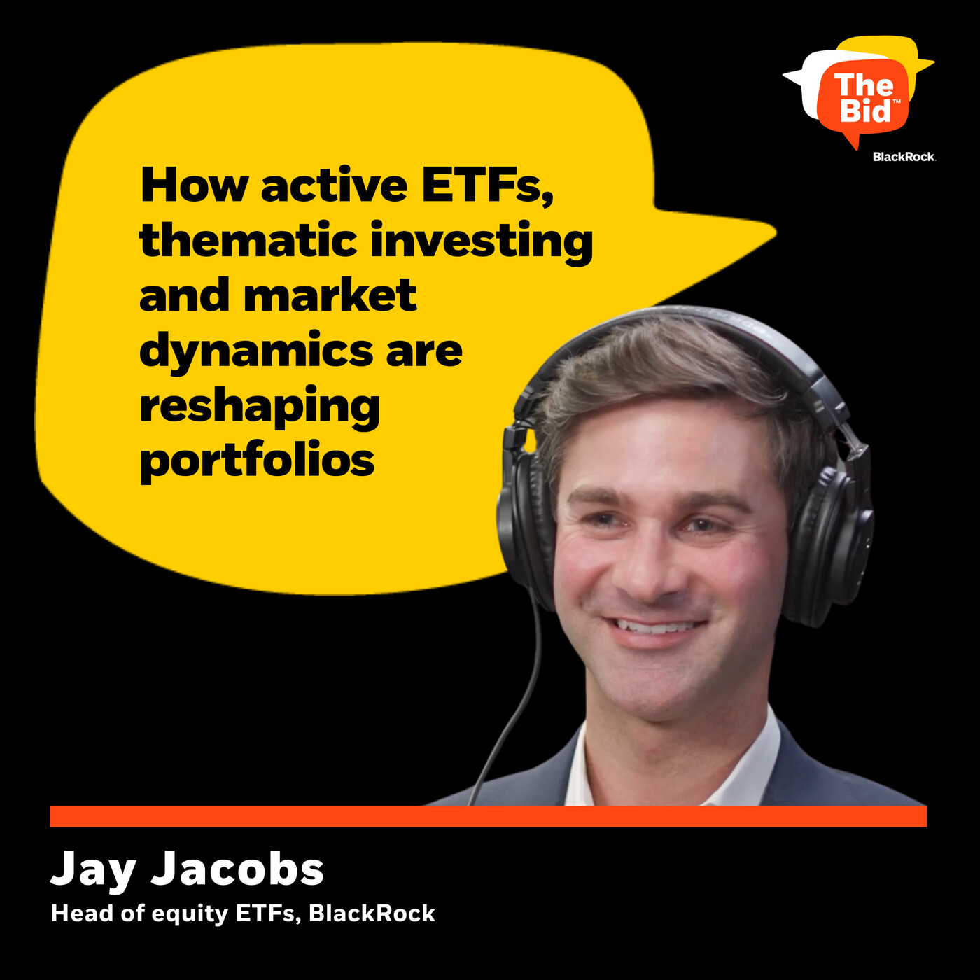 233: How Active ETFs, Thematic Investing, and Market Dynamics Are Reshaping Portfolios - AMA with Jay Jacobs