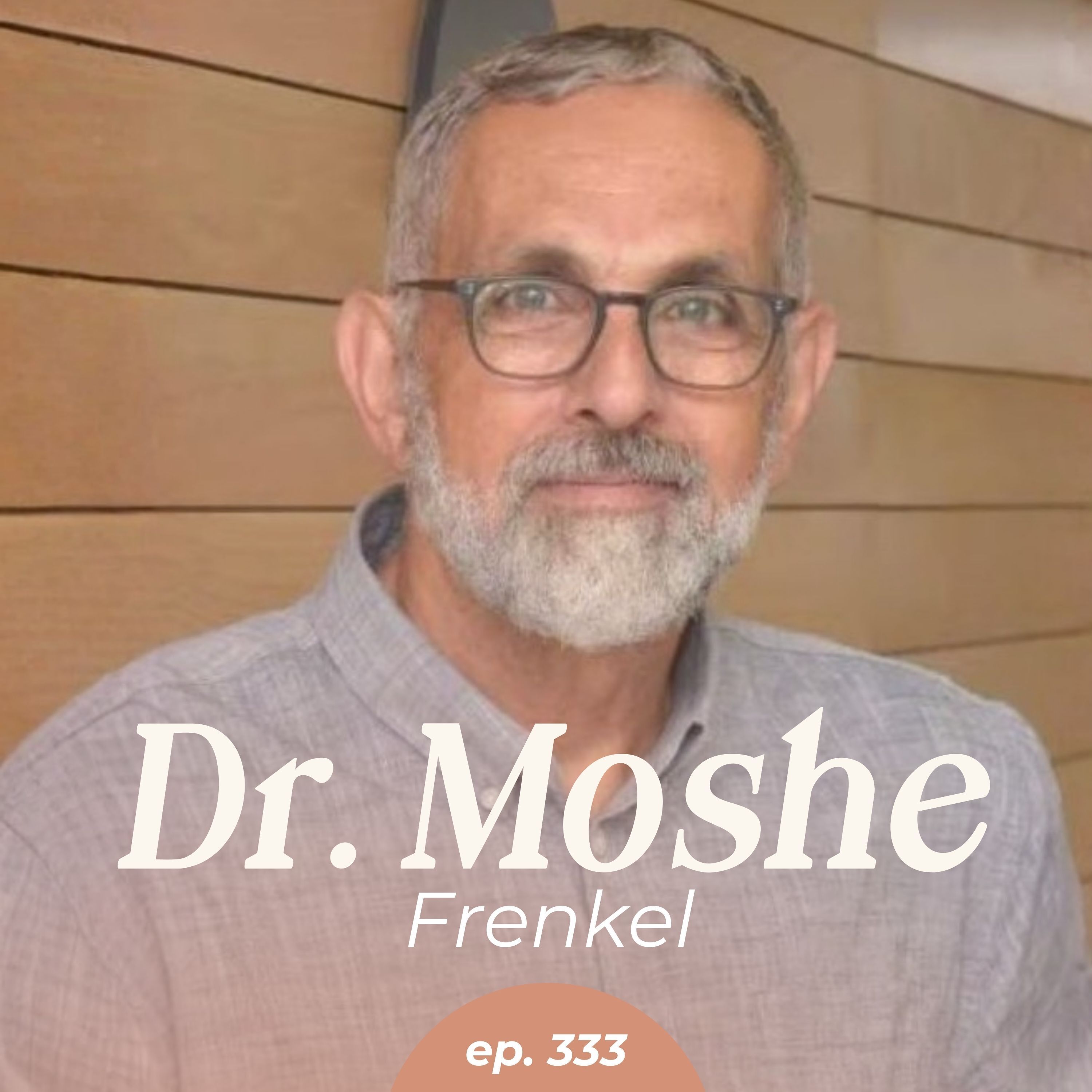 333: Is Your Unconscious Making You Sick? Here’s How to Heal with Dr. Moshe