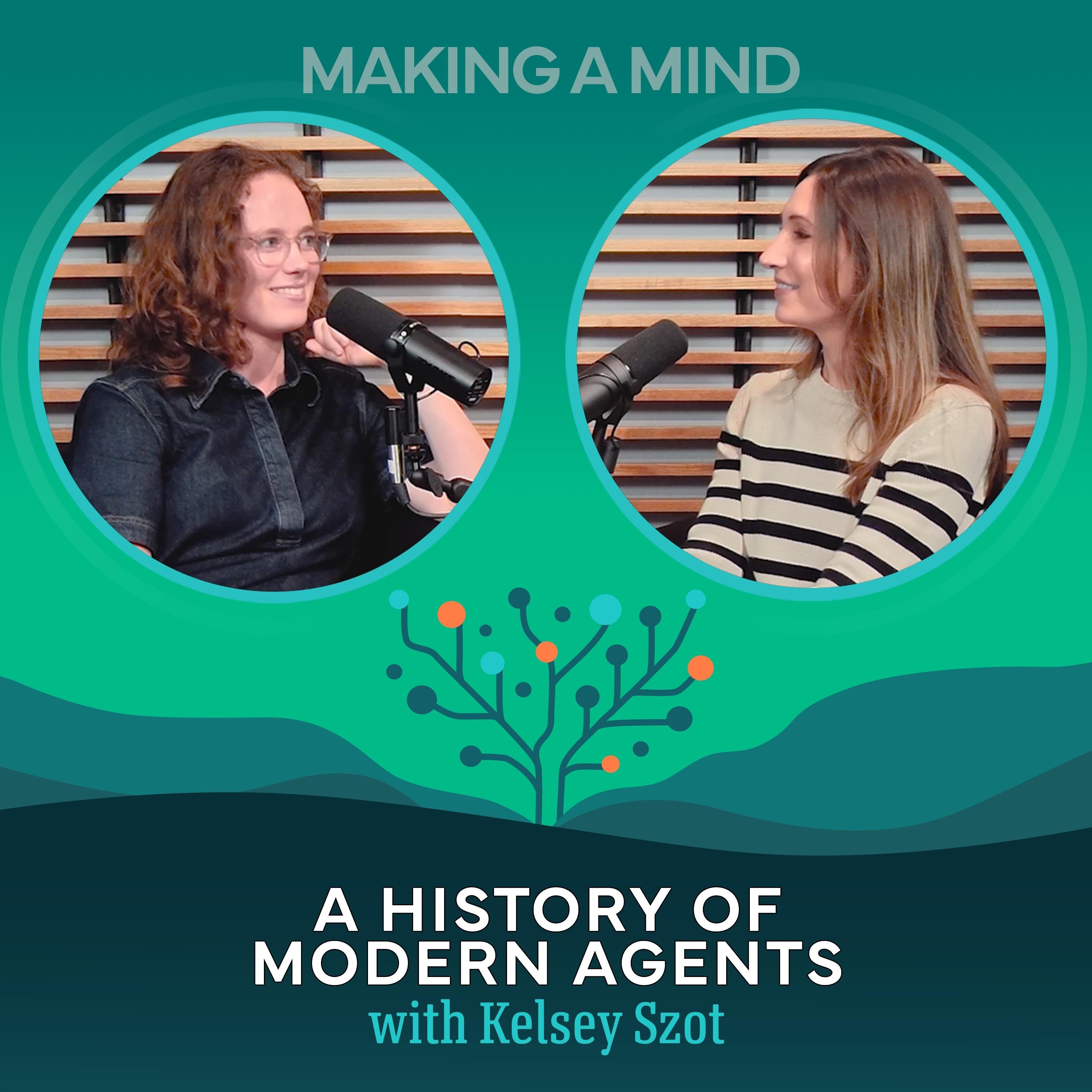 A History of Modern Agents with Kelsey Szot