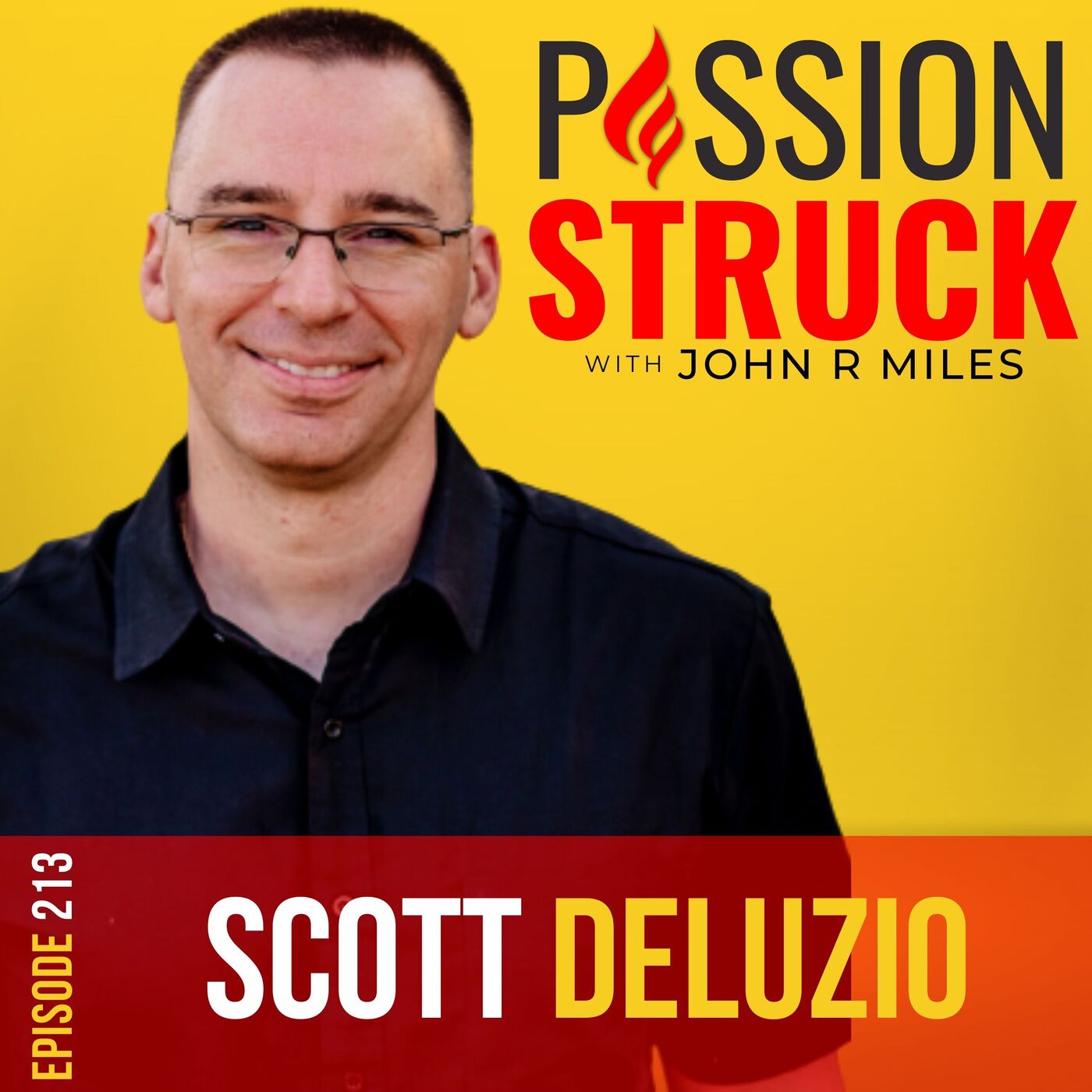 Passion Struck with John R. Miles
