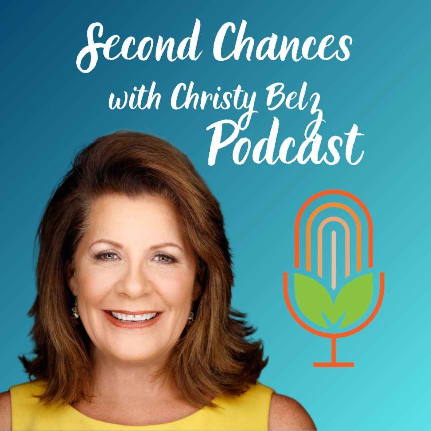 Second Chances with Christy Belz