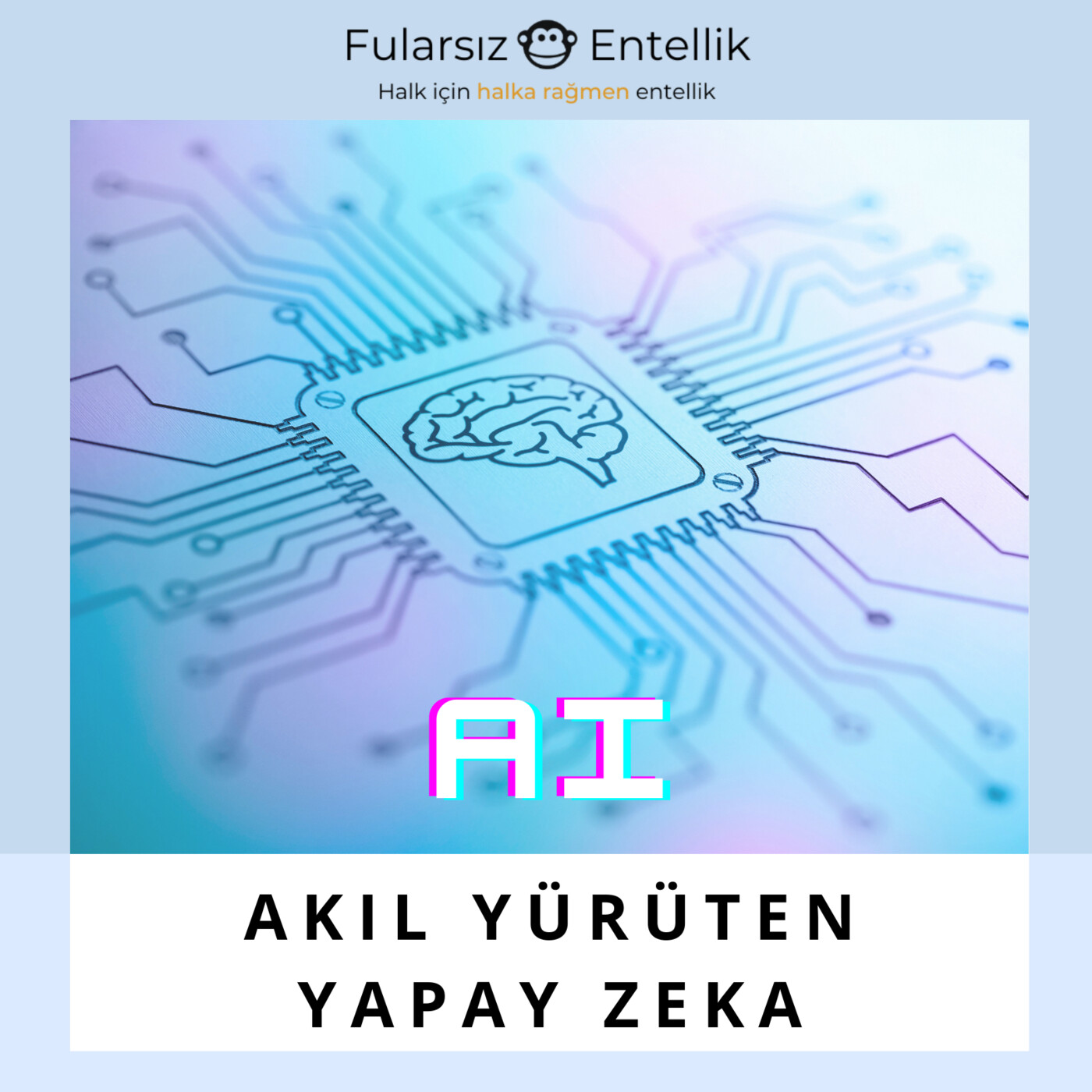 Akıl Yürüten Yapay Zekalar