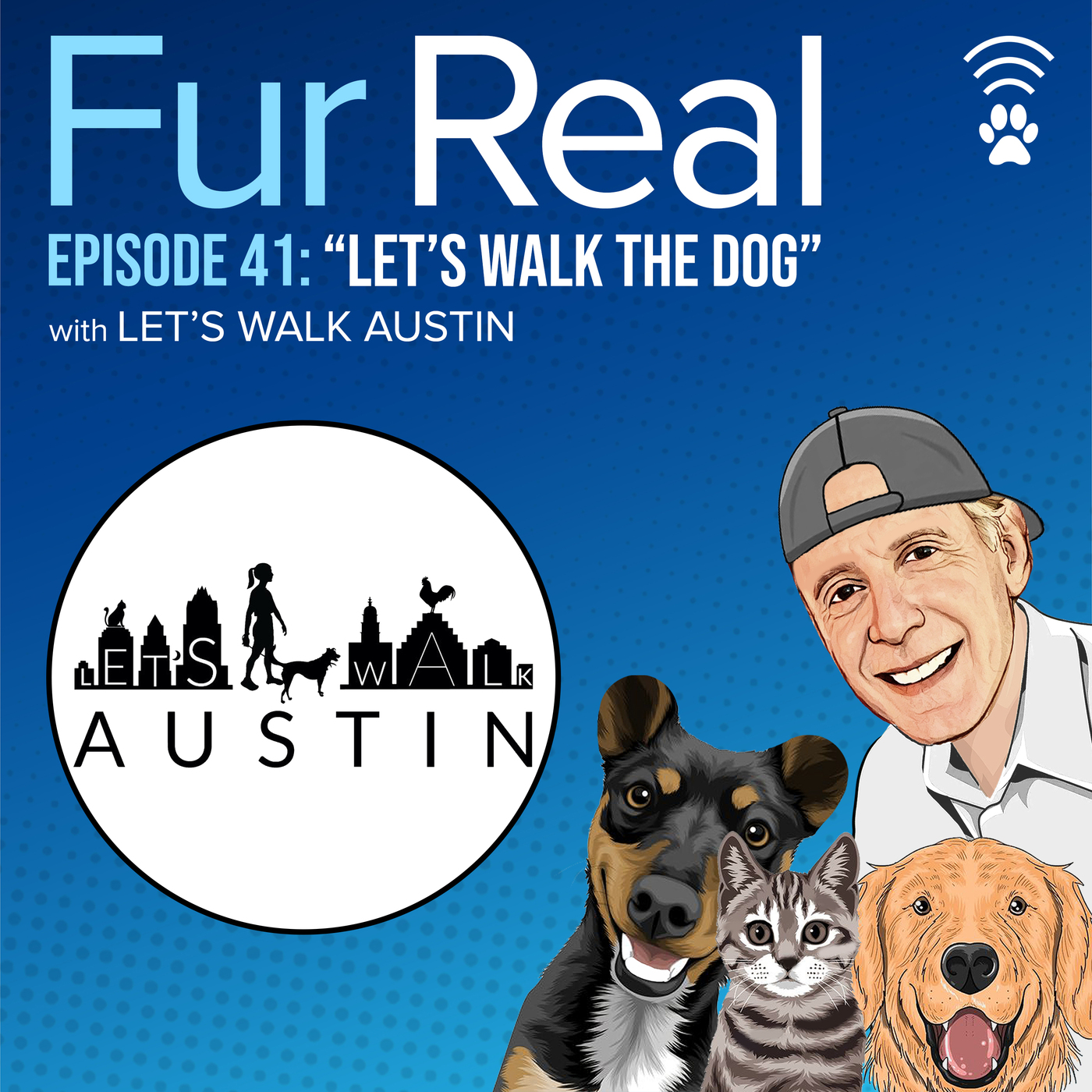 "LETS WALK THE DOG"  with Lets Walk Austin