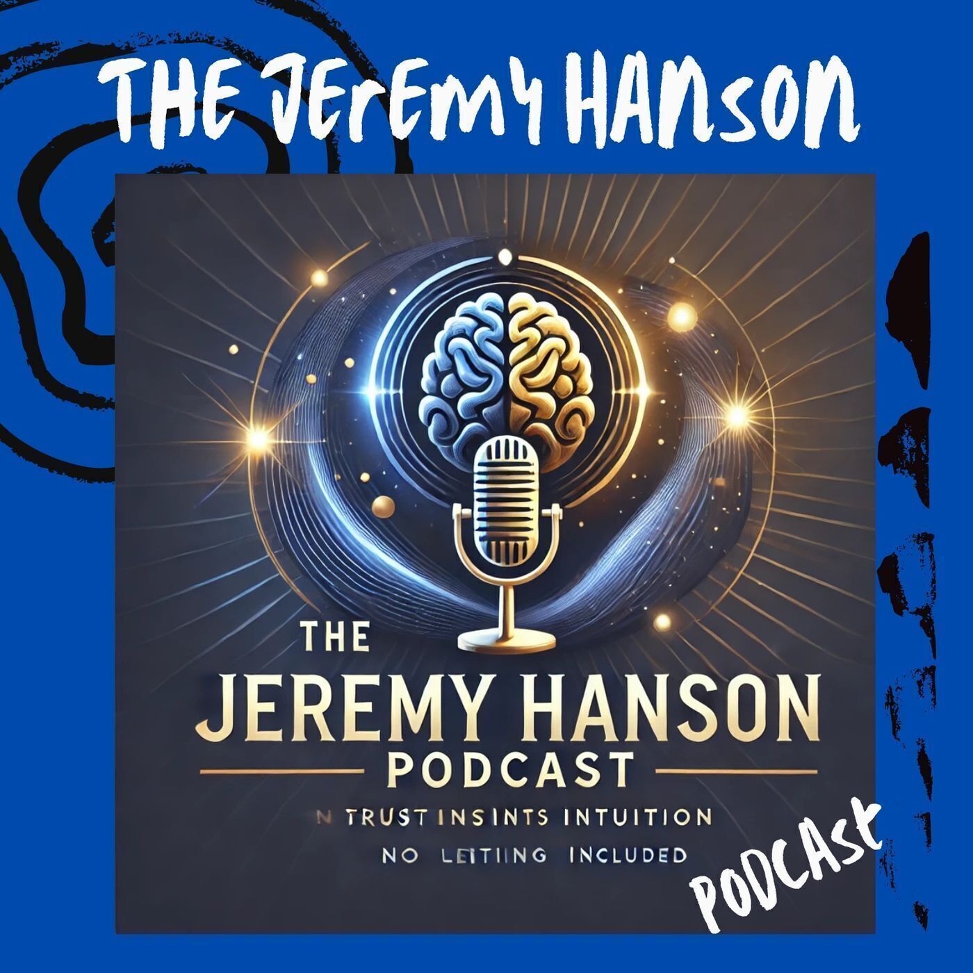 The Jeremy Hanson Podcast / Optimized Entrepreneur