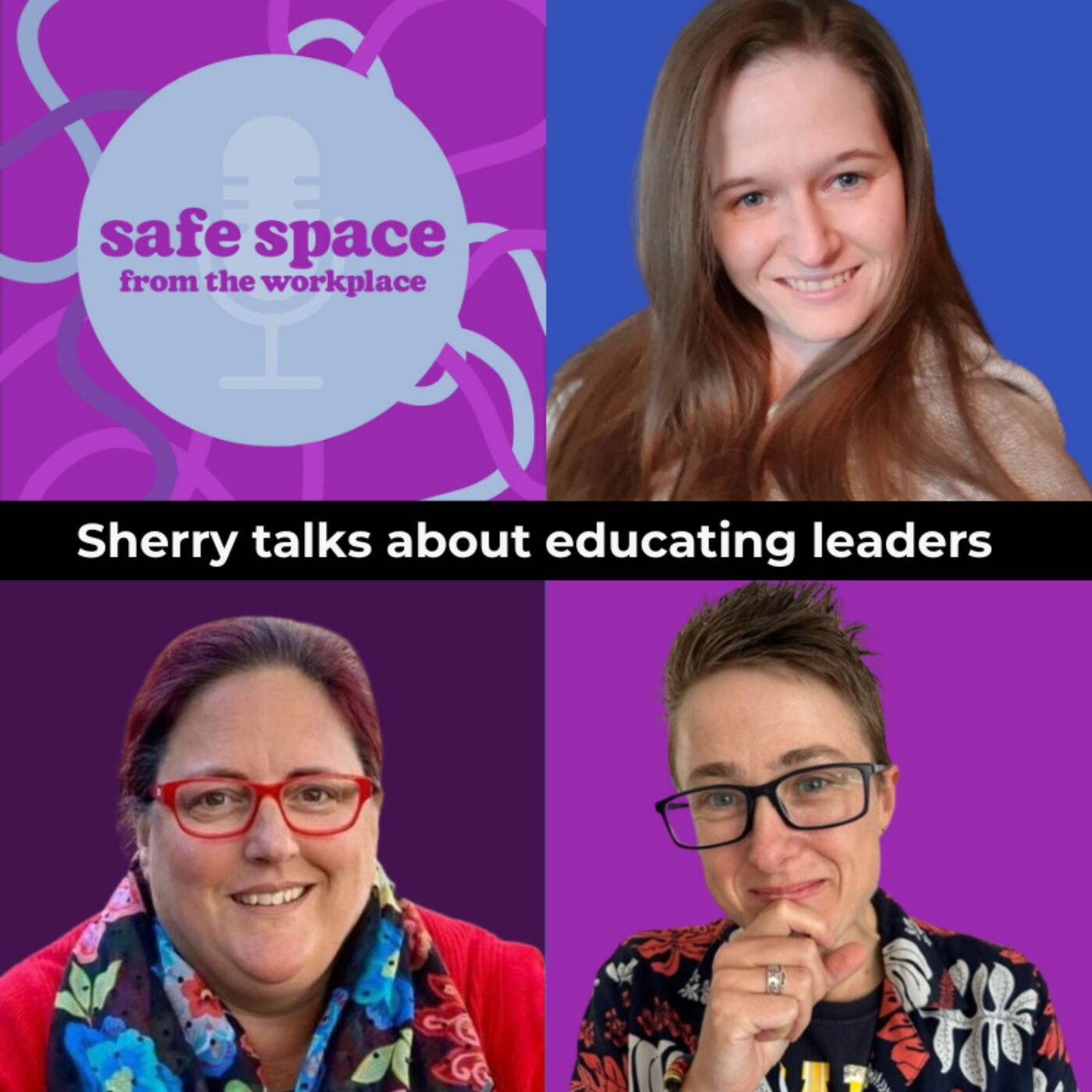 15. Sherry Talks about Educating Leaders