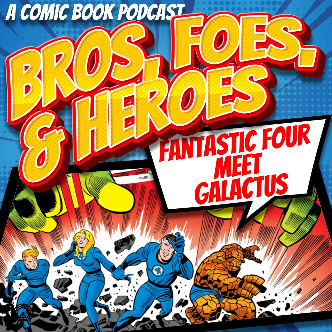 The Fantastic Four Meet Galactus (Audio Version) episode artwork