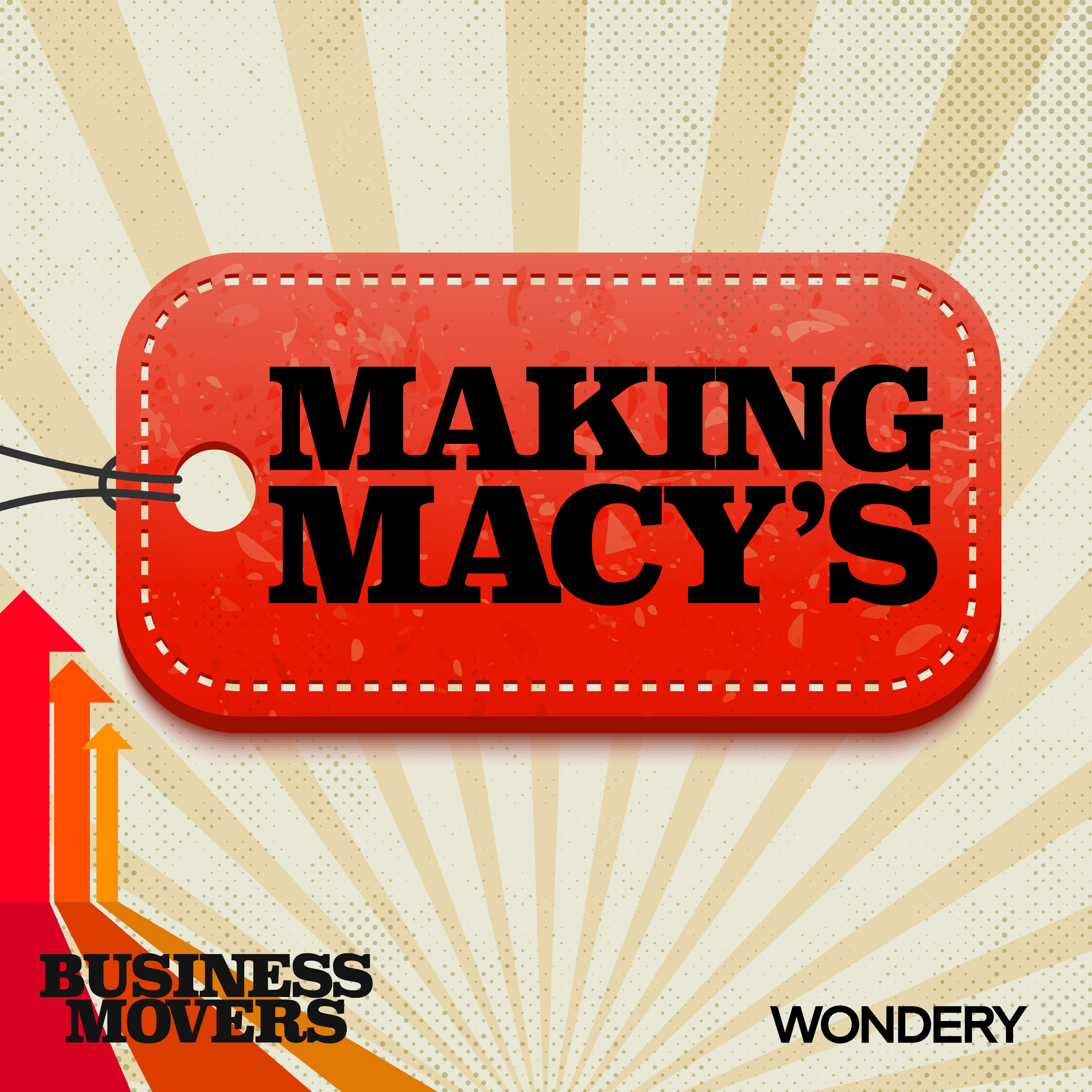 Making Macy’s | Retail Expert Dr Vicki Howard discusses the past and future of the department store in America | 5