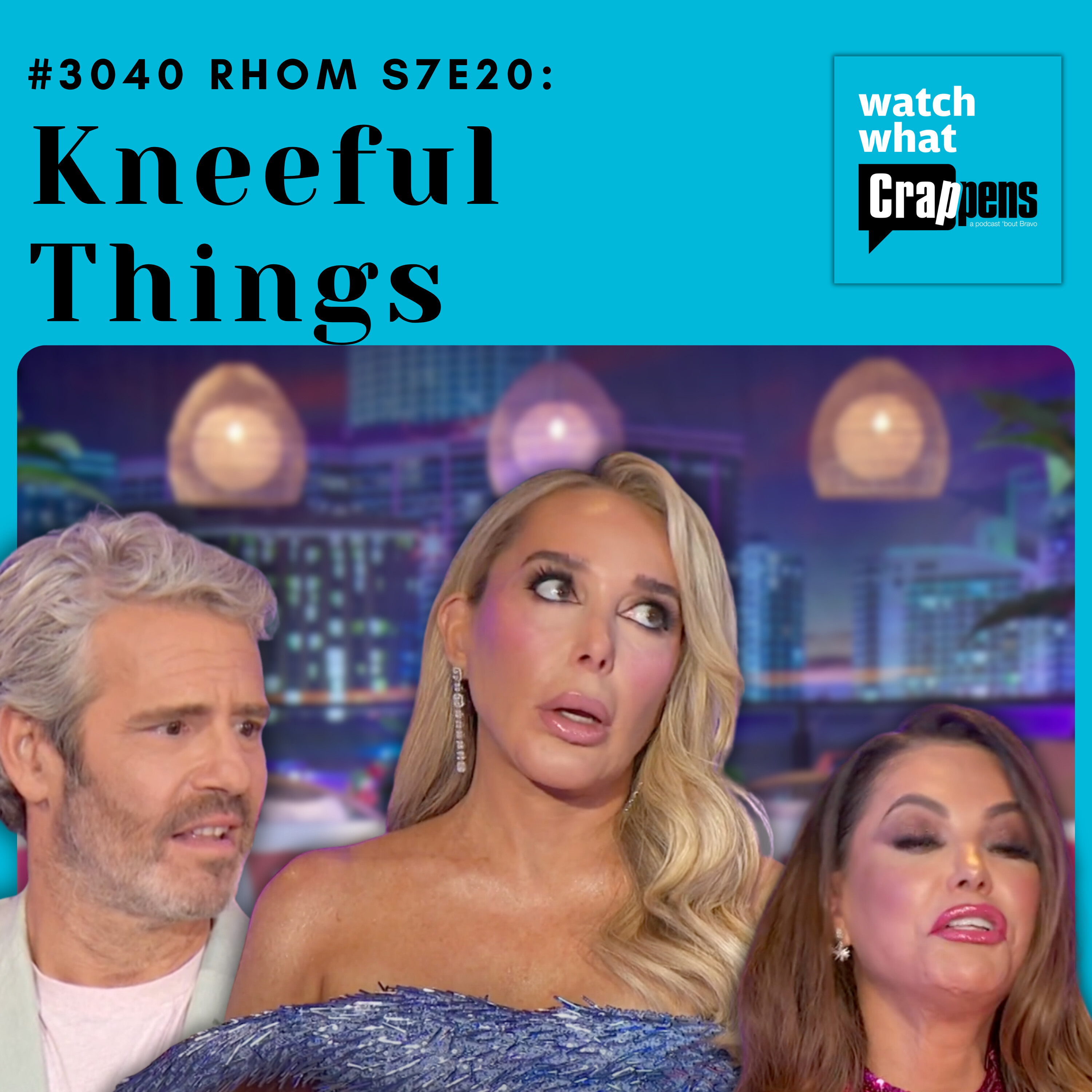 #3040 RHOM S7E20: Kneeful Things