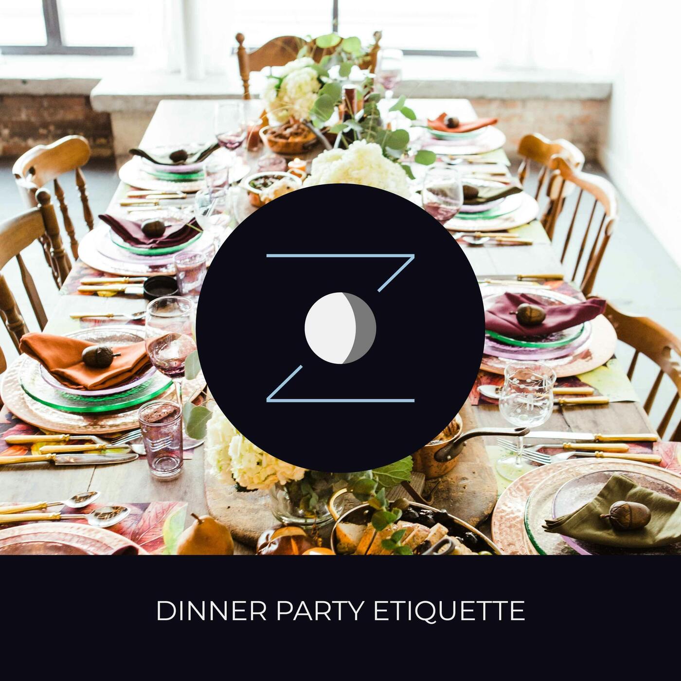 Dinner Party Etiquette episode artwork