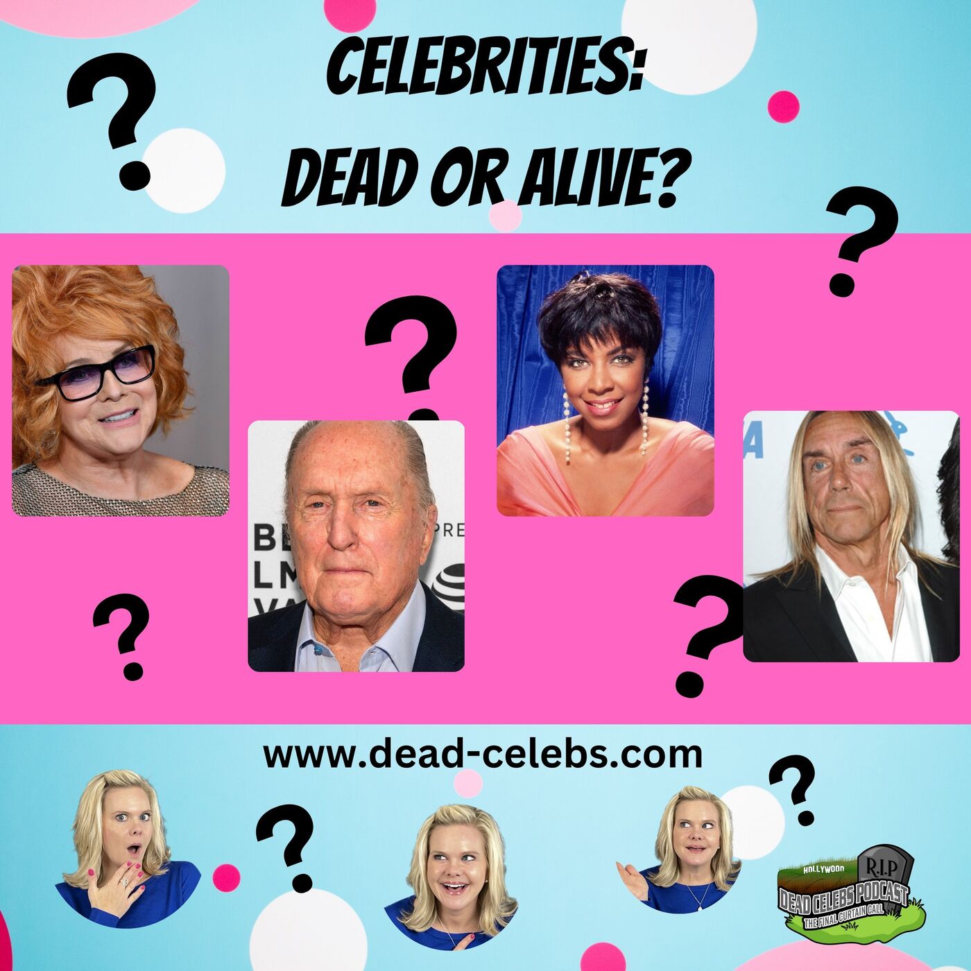 Dead Celebs Podcast: The Final Curtain Call
