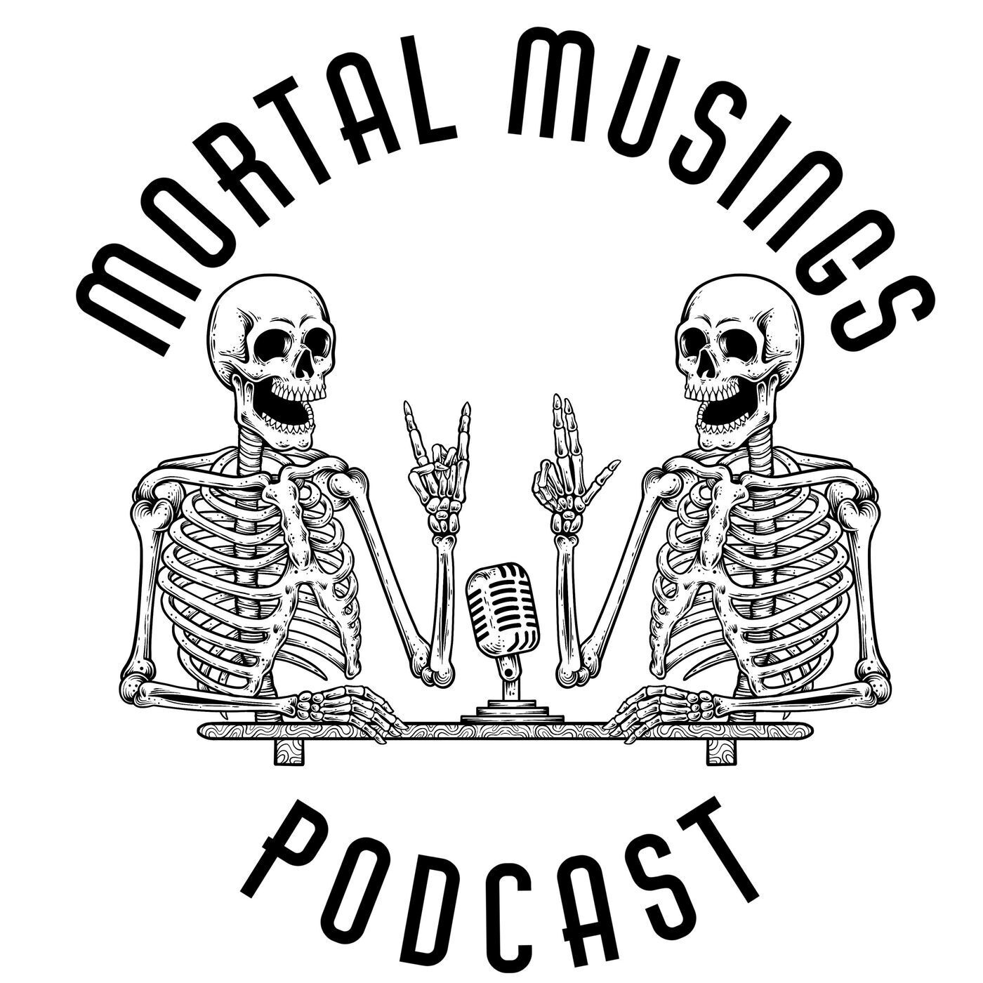 Mortal Musings Podcast