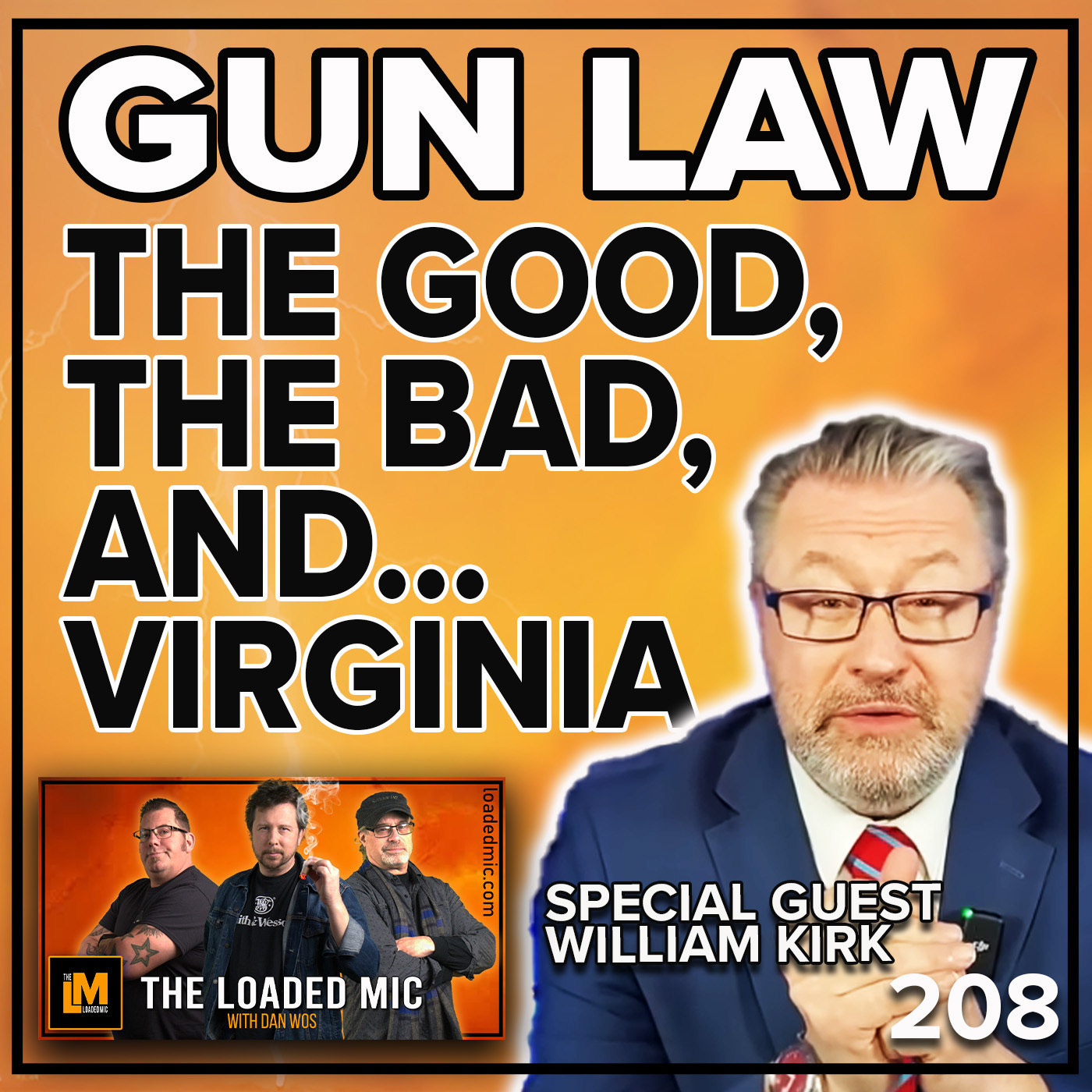 GUN LAW - THE GOOD, BAD, AND VIRGINIA | The Loaded Mic | EP208