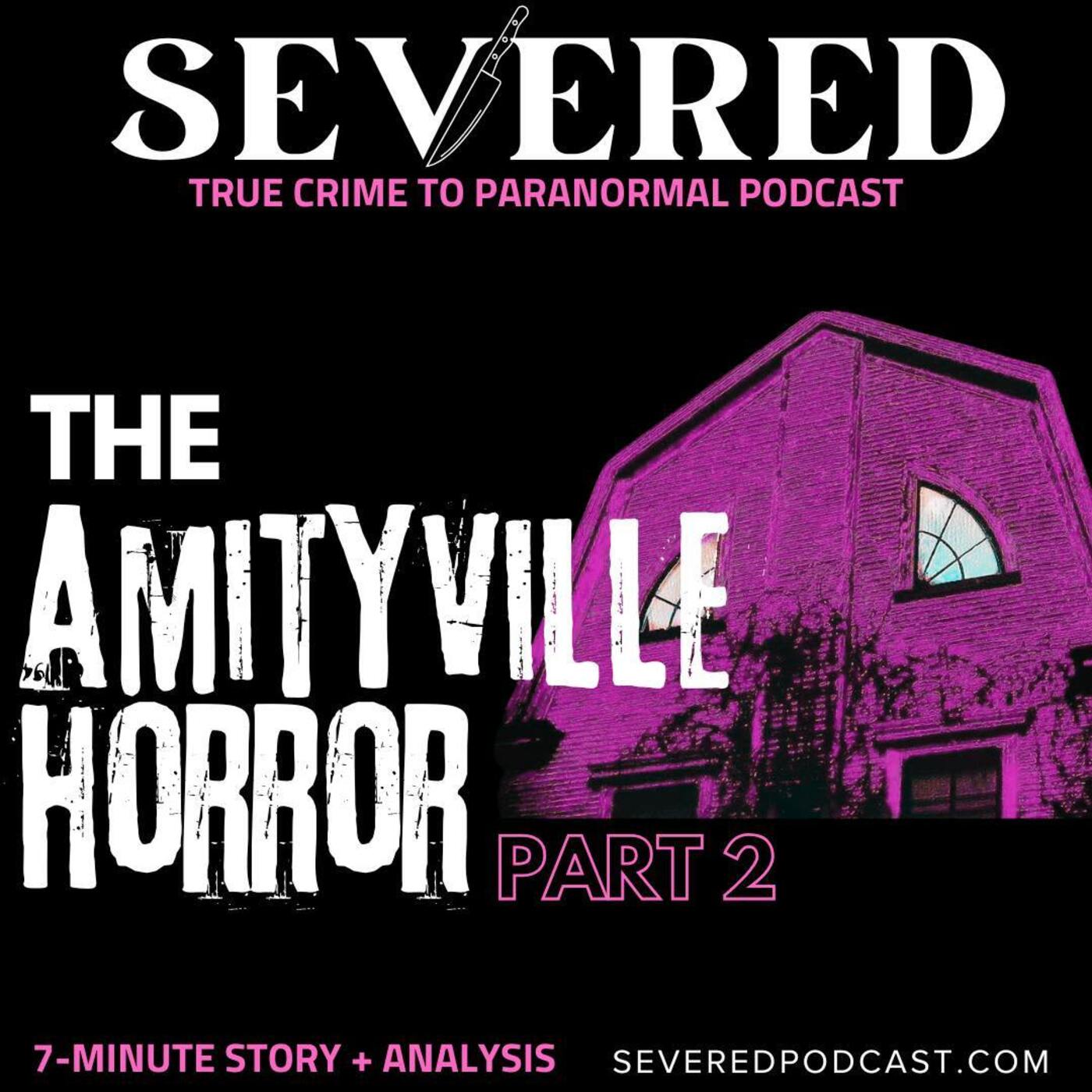 Paranormal: The Amityville Horror: Part II