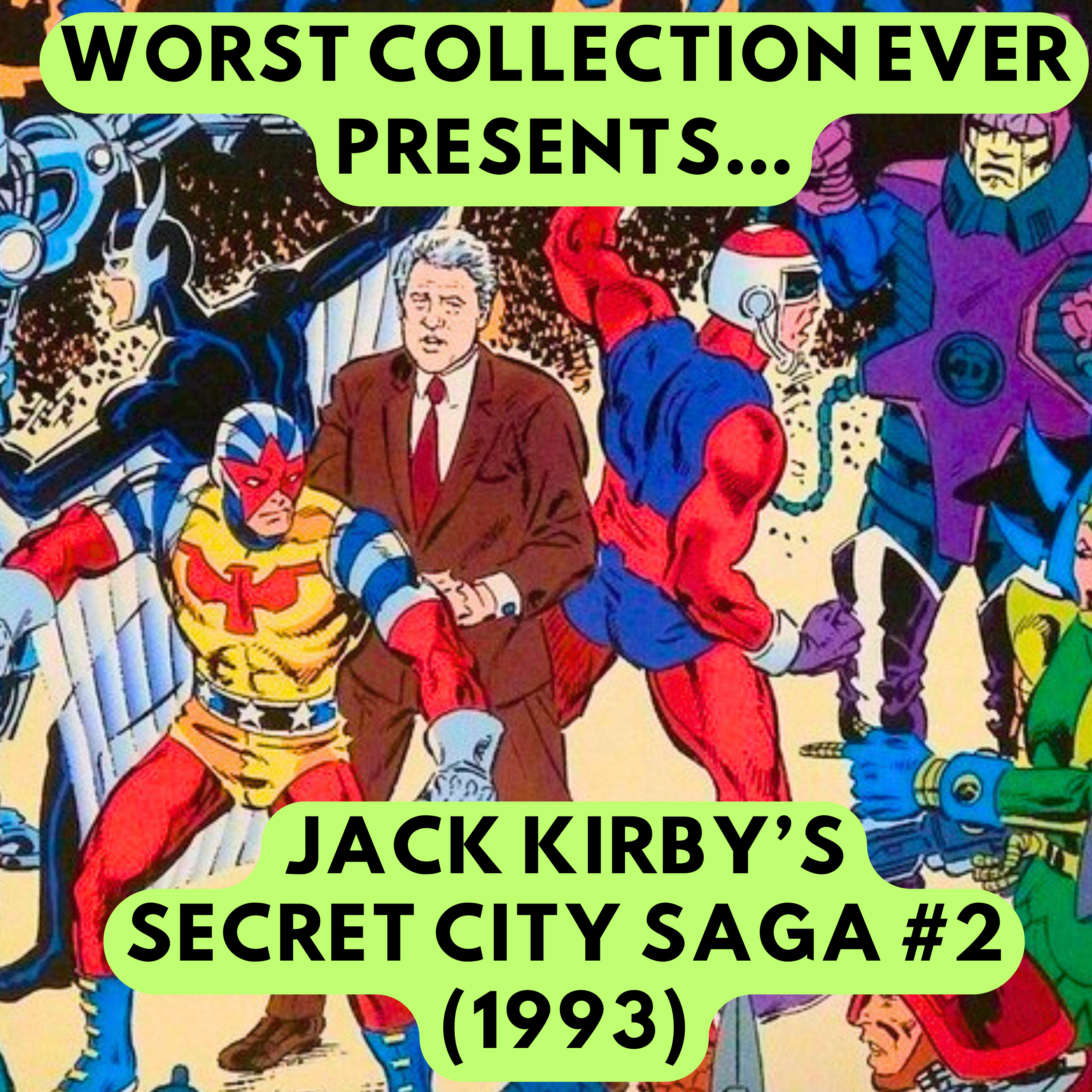 Jack Kirby’s Secret City Saga