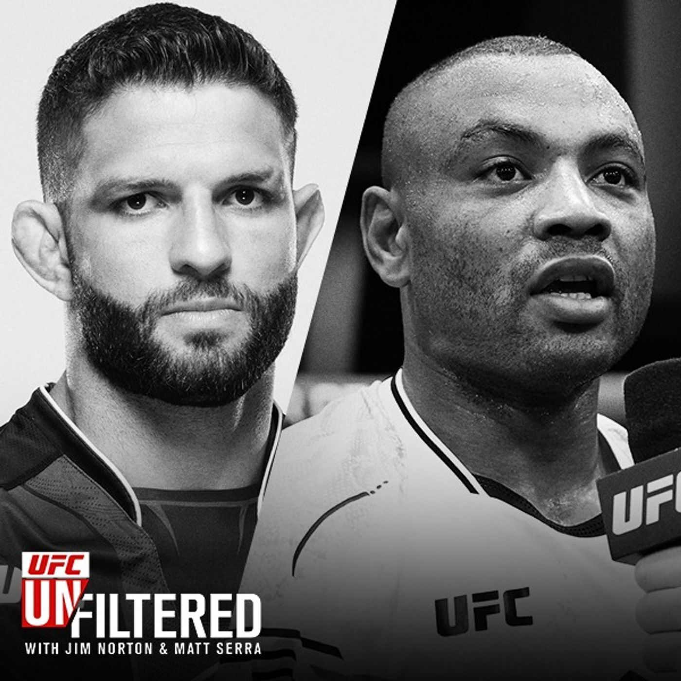 UFC Unfiltered with Jim Norton and Matt Serra