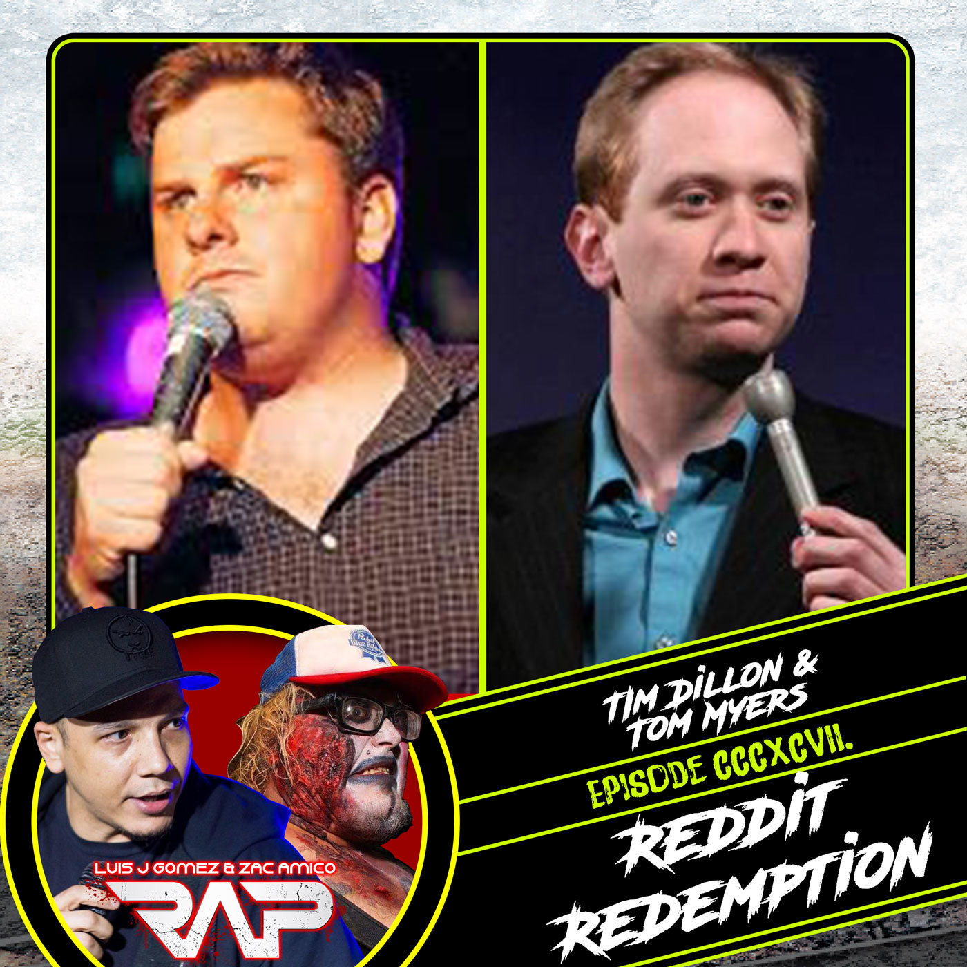 CCCXCVII. Reddit Redemption (Tim Dillon & Tom Myers) by Real Ass