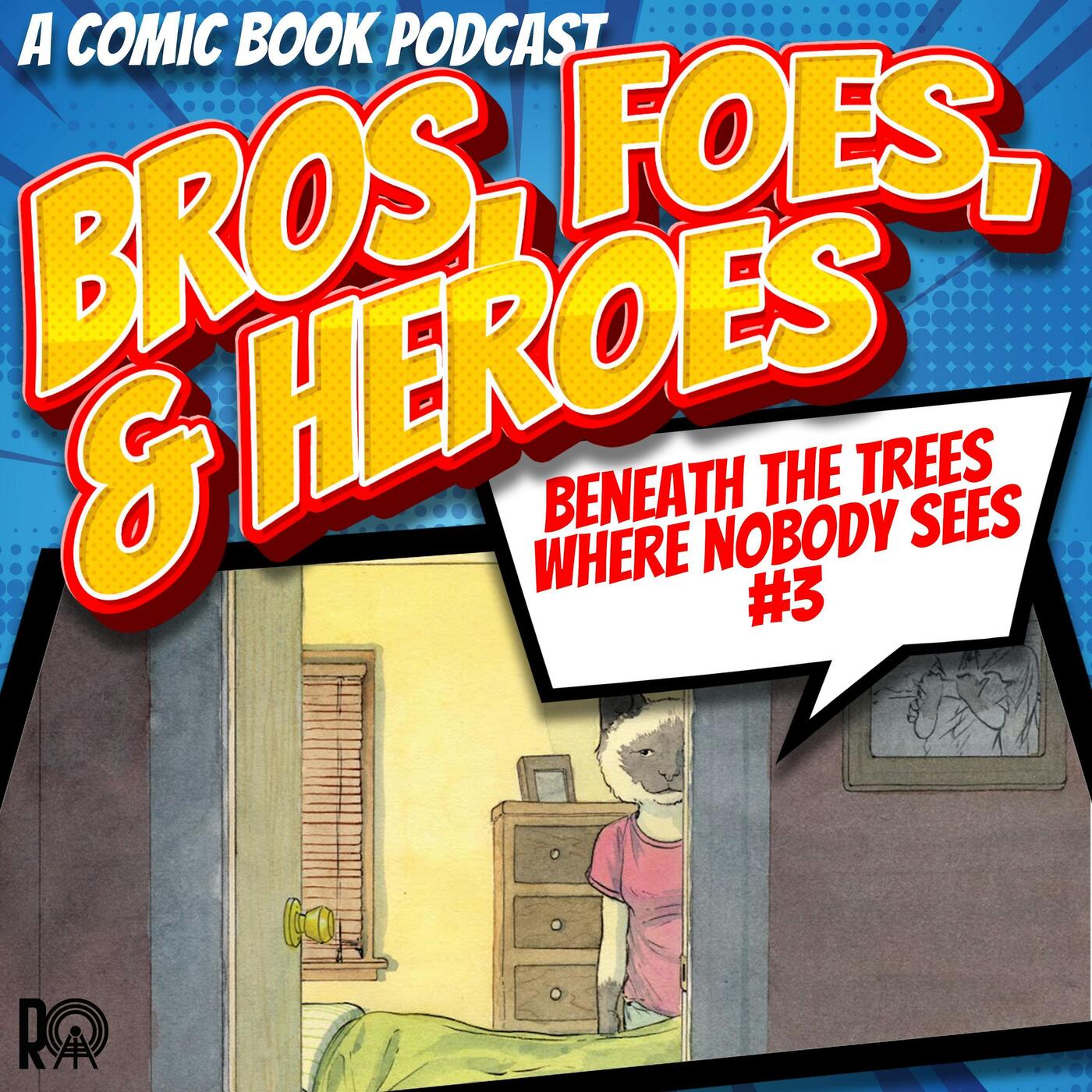 Beneath the Trees where Nobody Sees - Issue 3 episode artwork