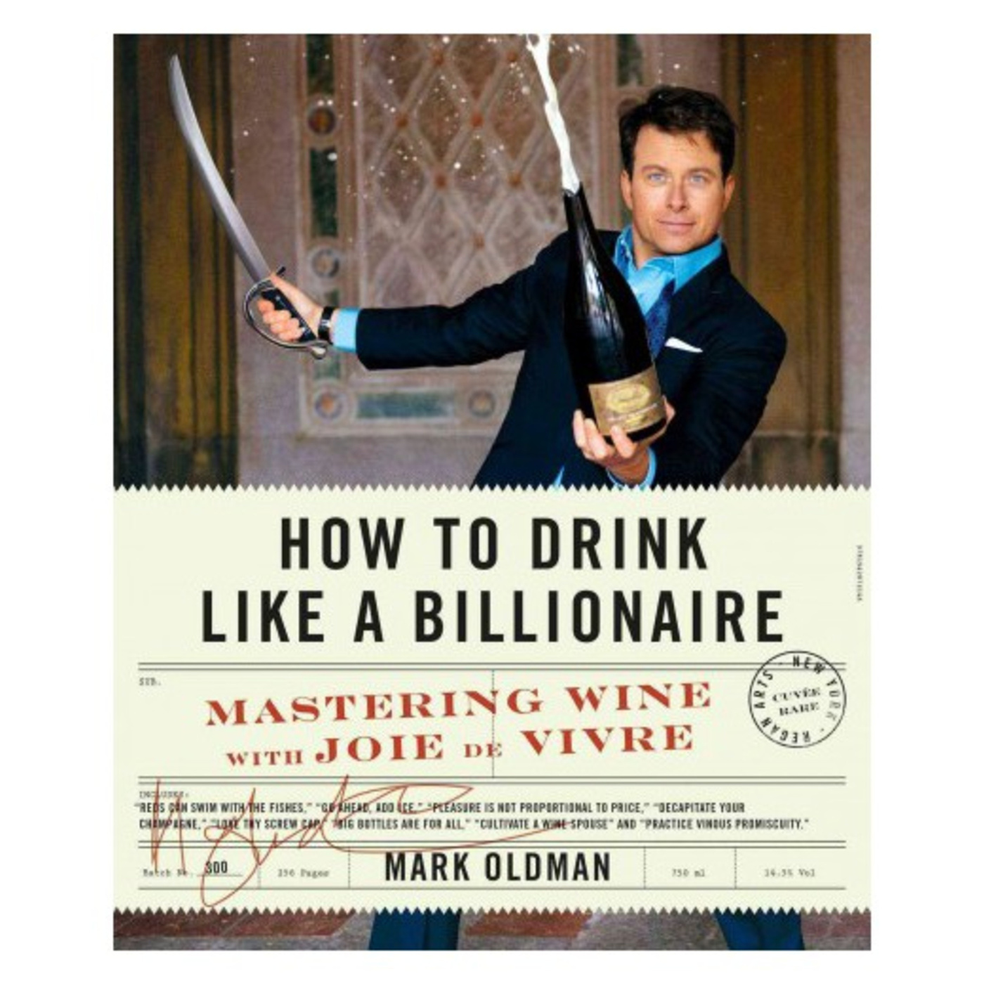 Episode 144: "How to Drink Like A Billionaire" with Mark Oldman episode artwork